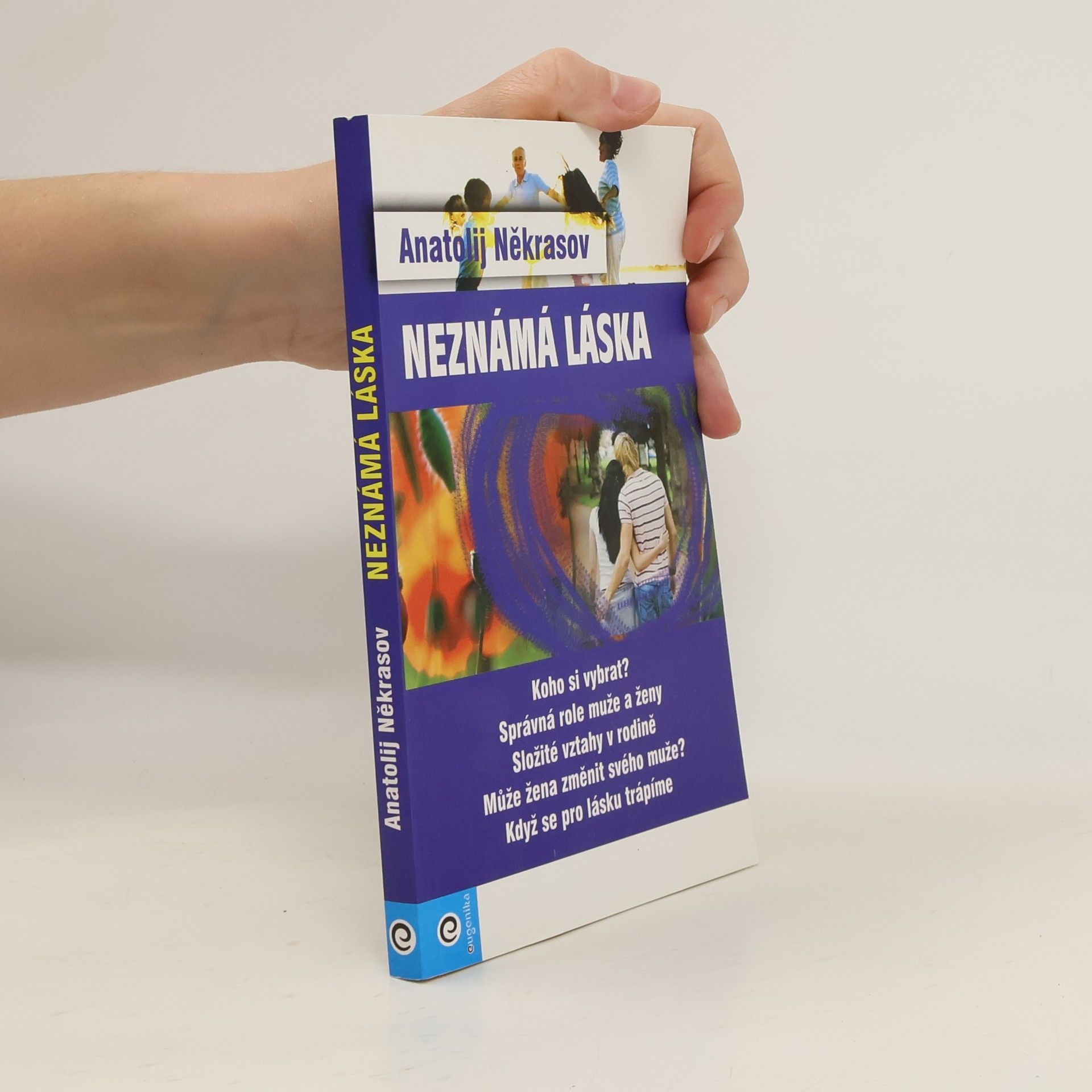 Anatolij Někrasov Neznámá láska