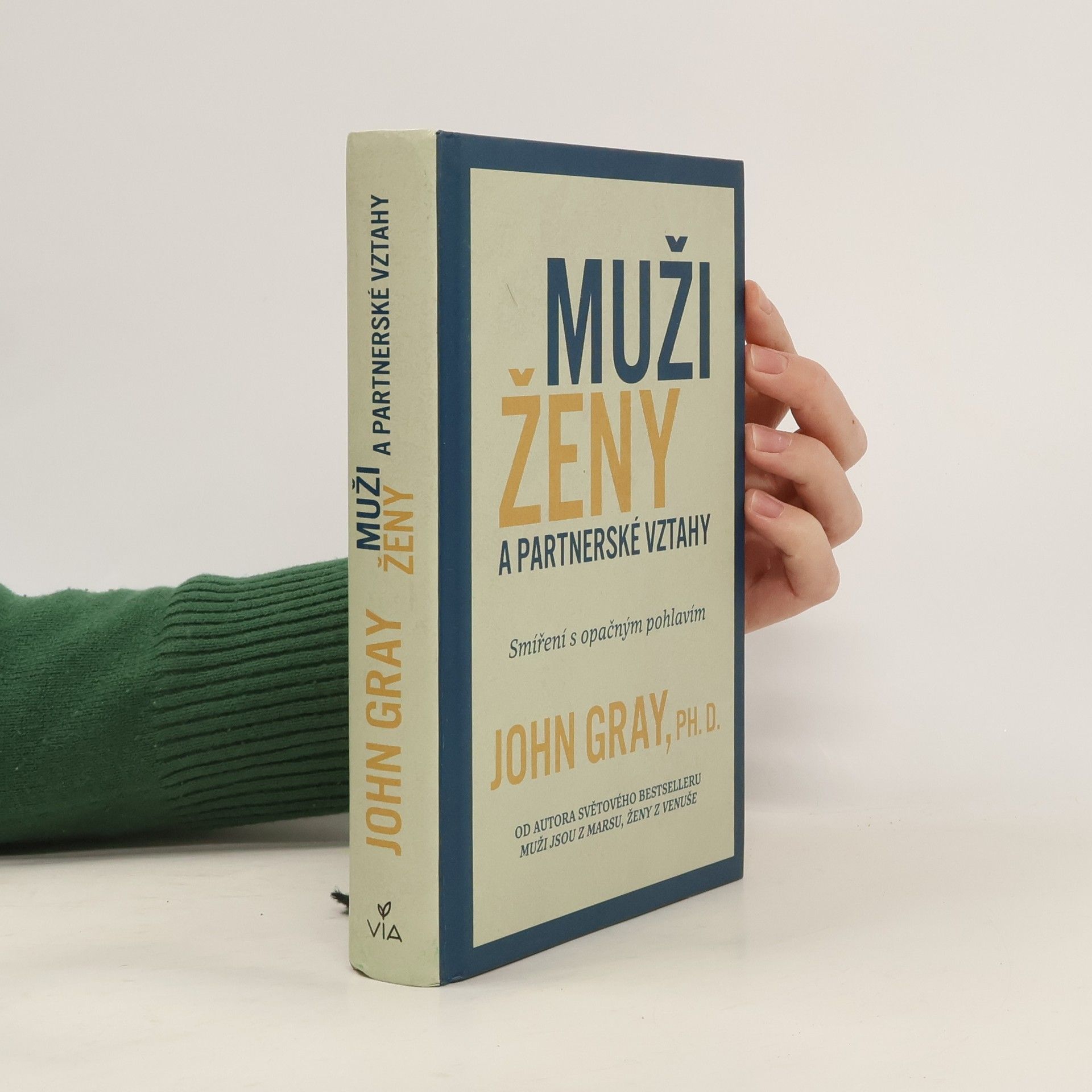 John Gray Muži, ženy a partnerské vztahy