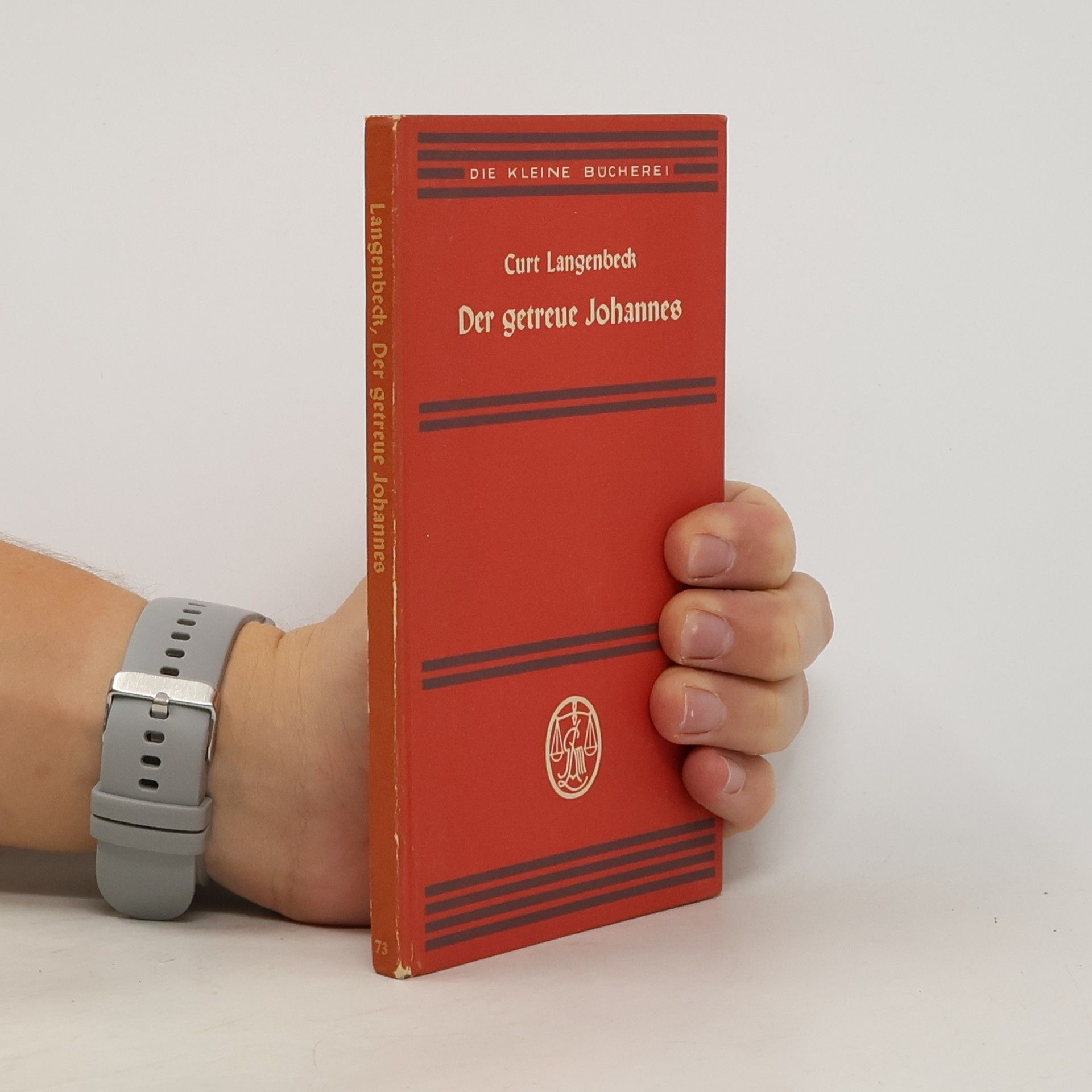 Curt Langenbeck Der getreue Johannes