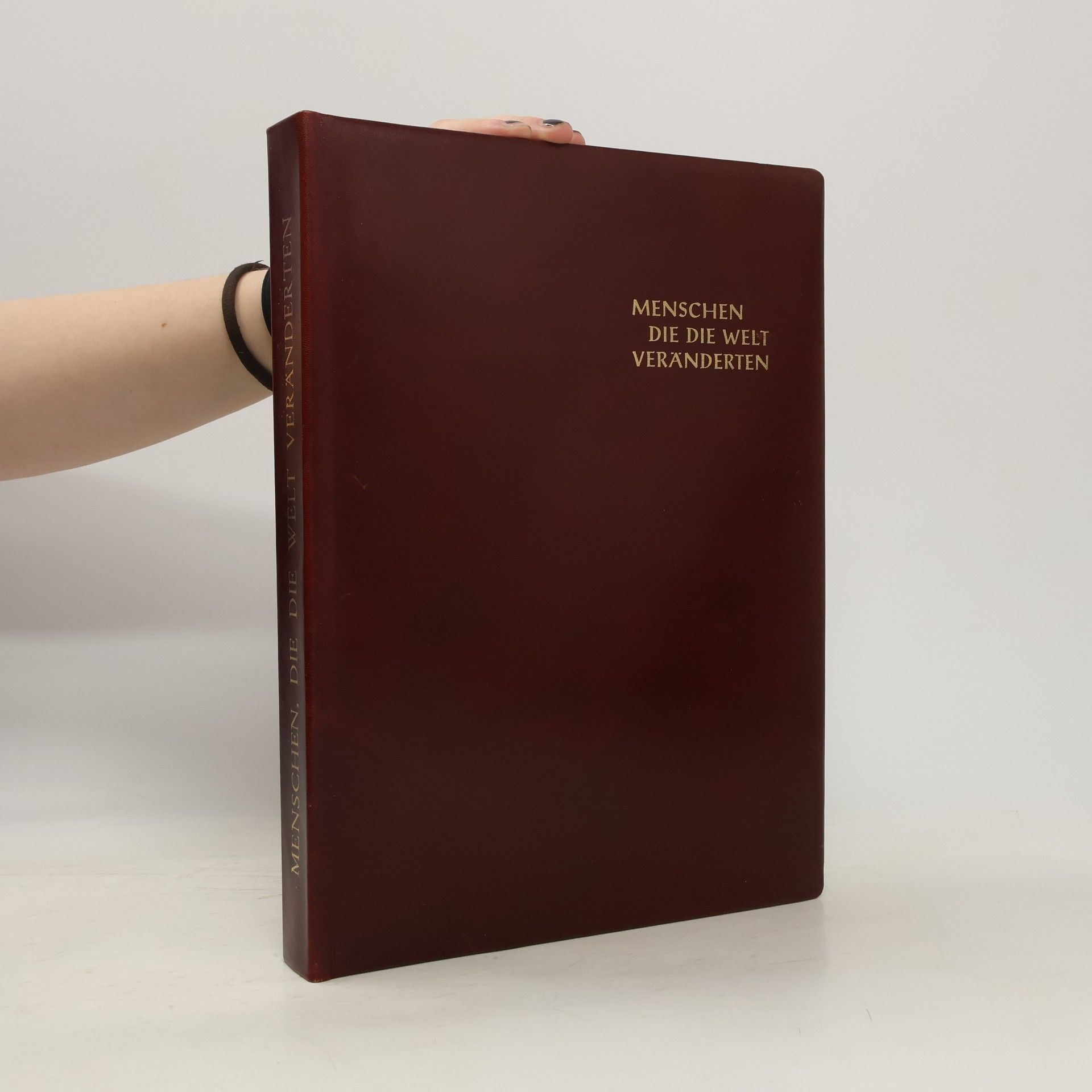 Collectif d'auteurs Menschen die die Welt veränderten