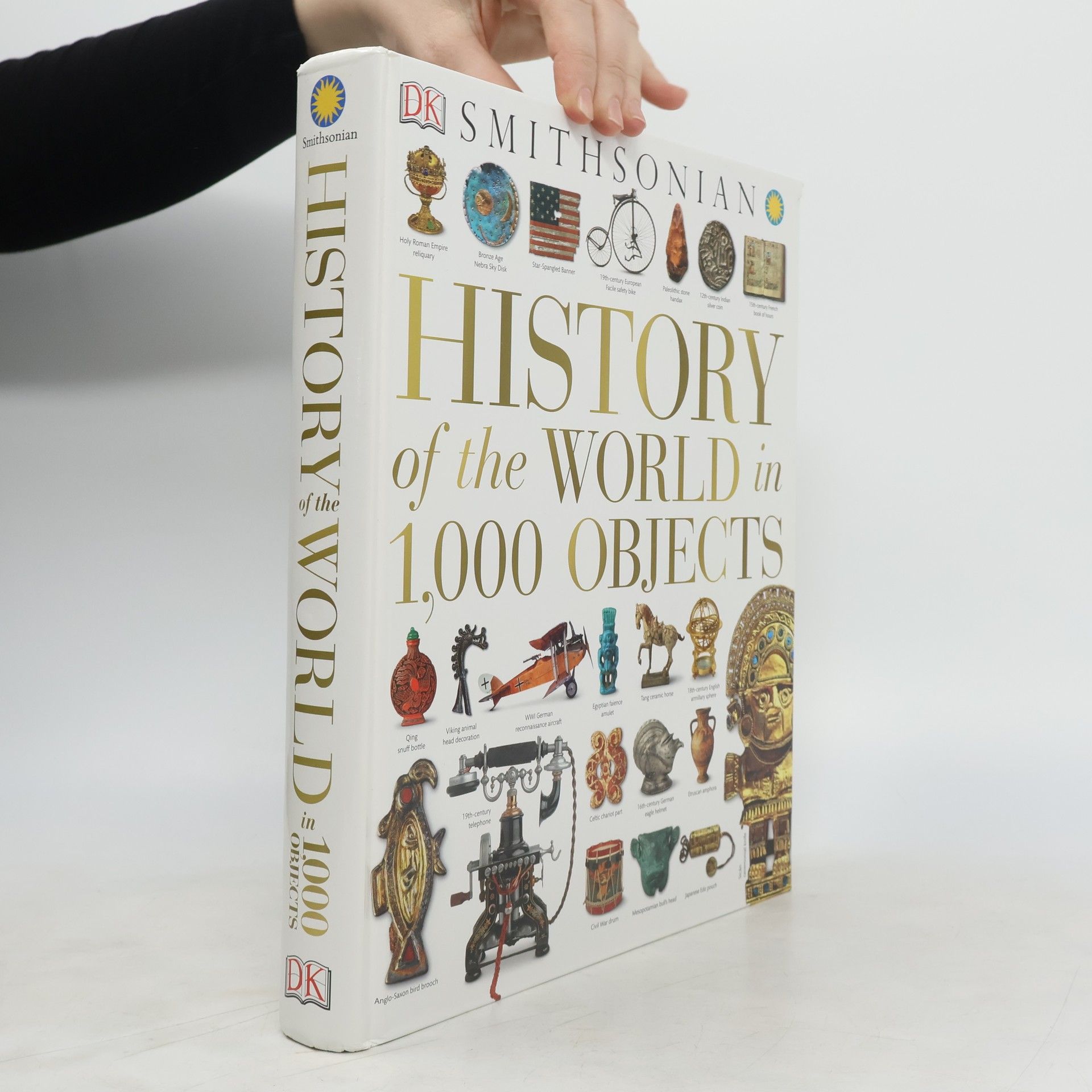 Collectif d'auteurs History of the World in 1,000 Objects
