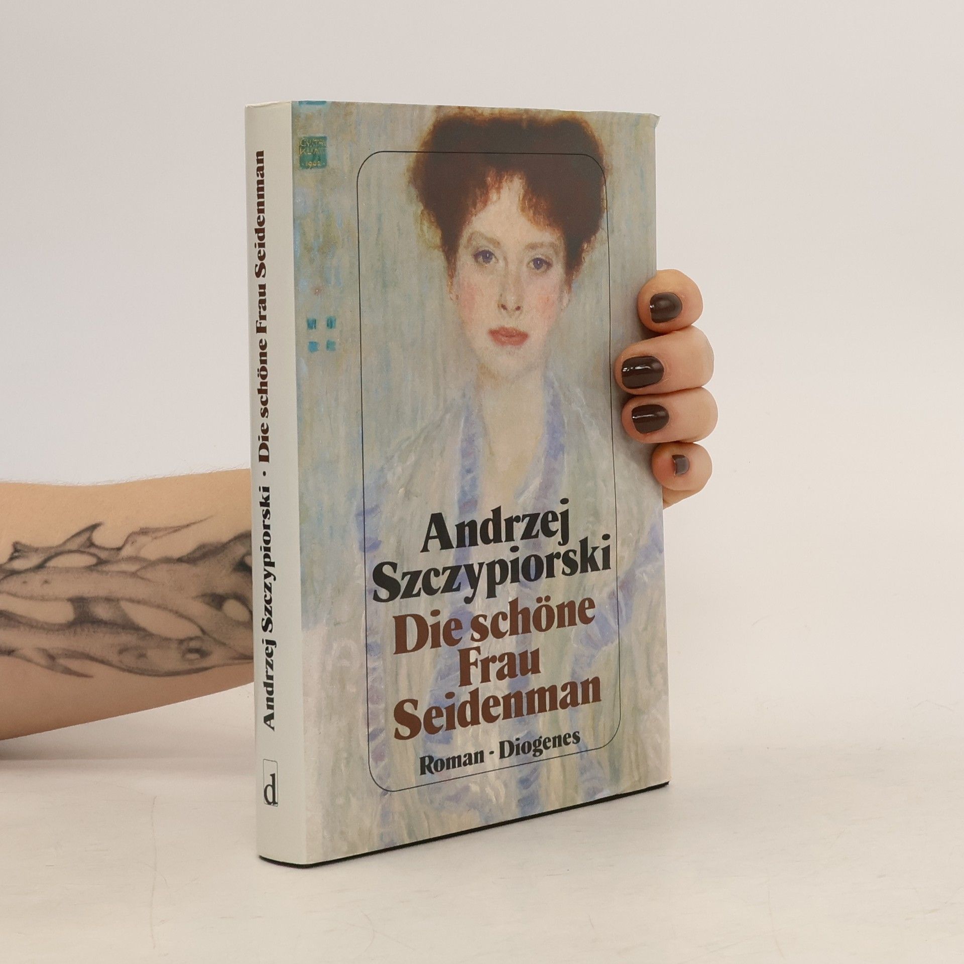 Andrzej Szczypiorski Die schöne Frau Seidenman