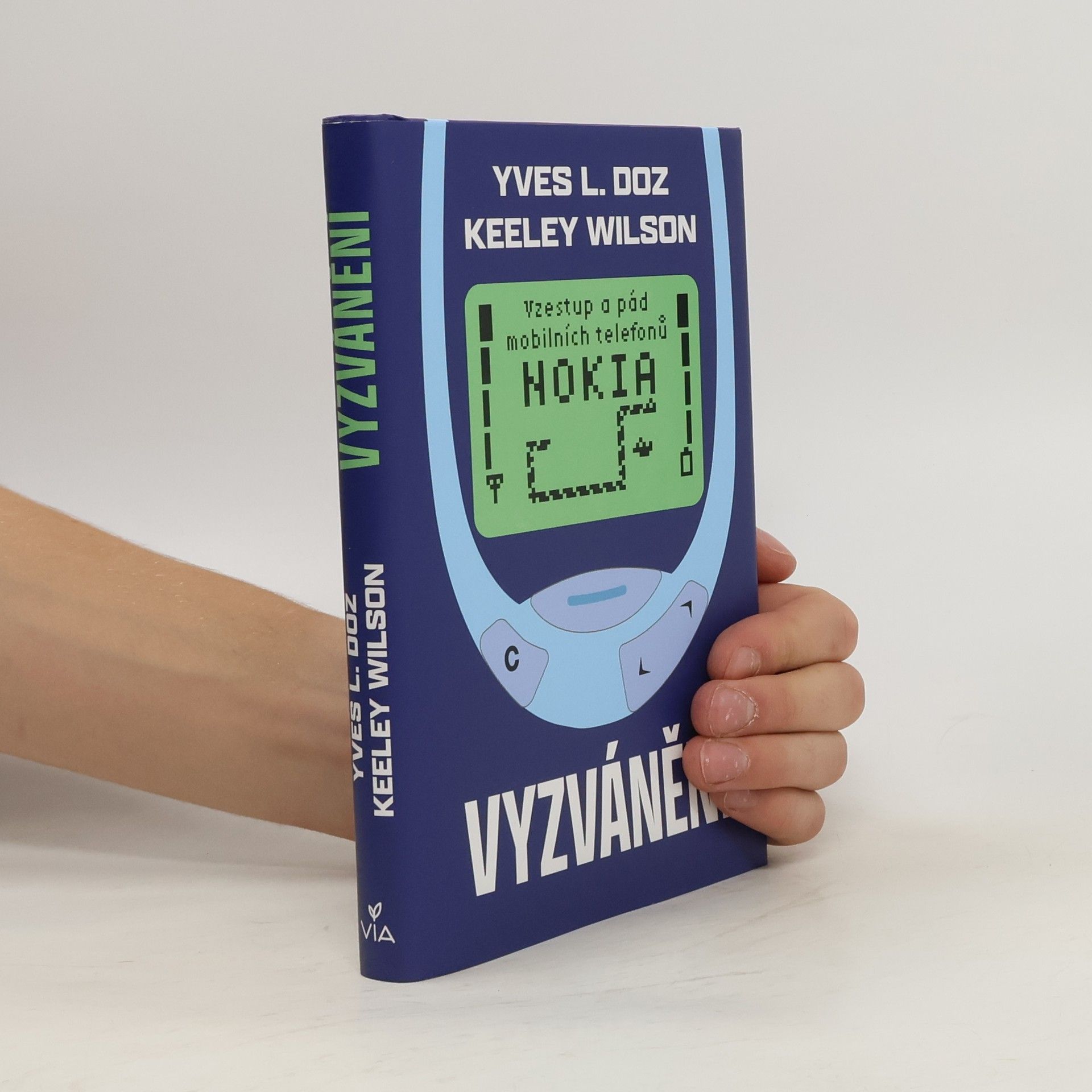 Yves Doz Vyzvánění : Vzestup a pád mobilních telefonů NOKIA