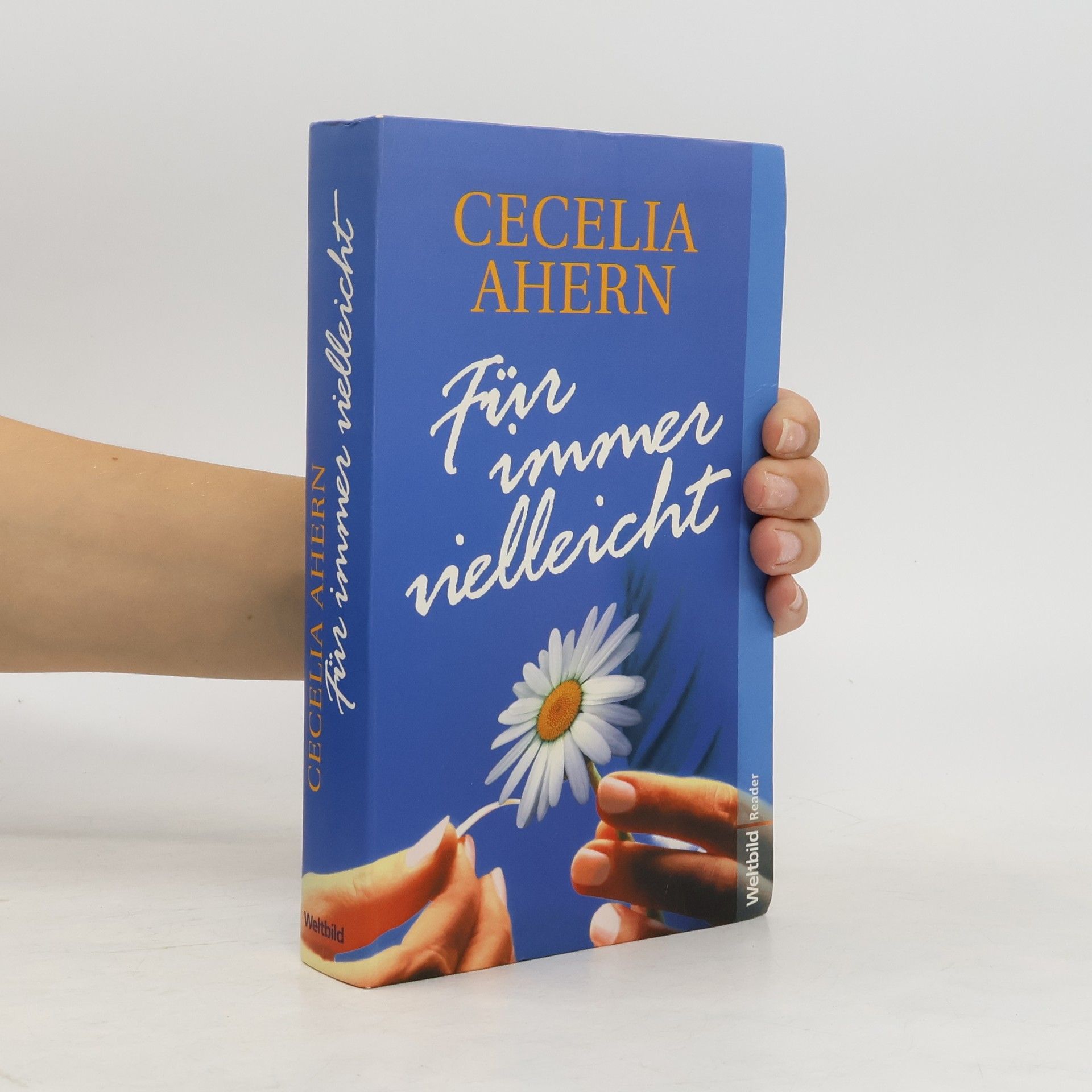 Cecelia Ahern Für immer vielleicht