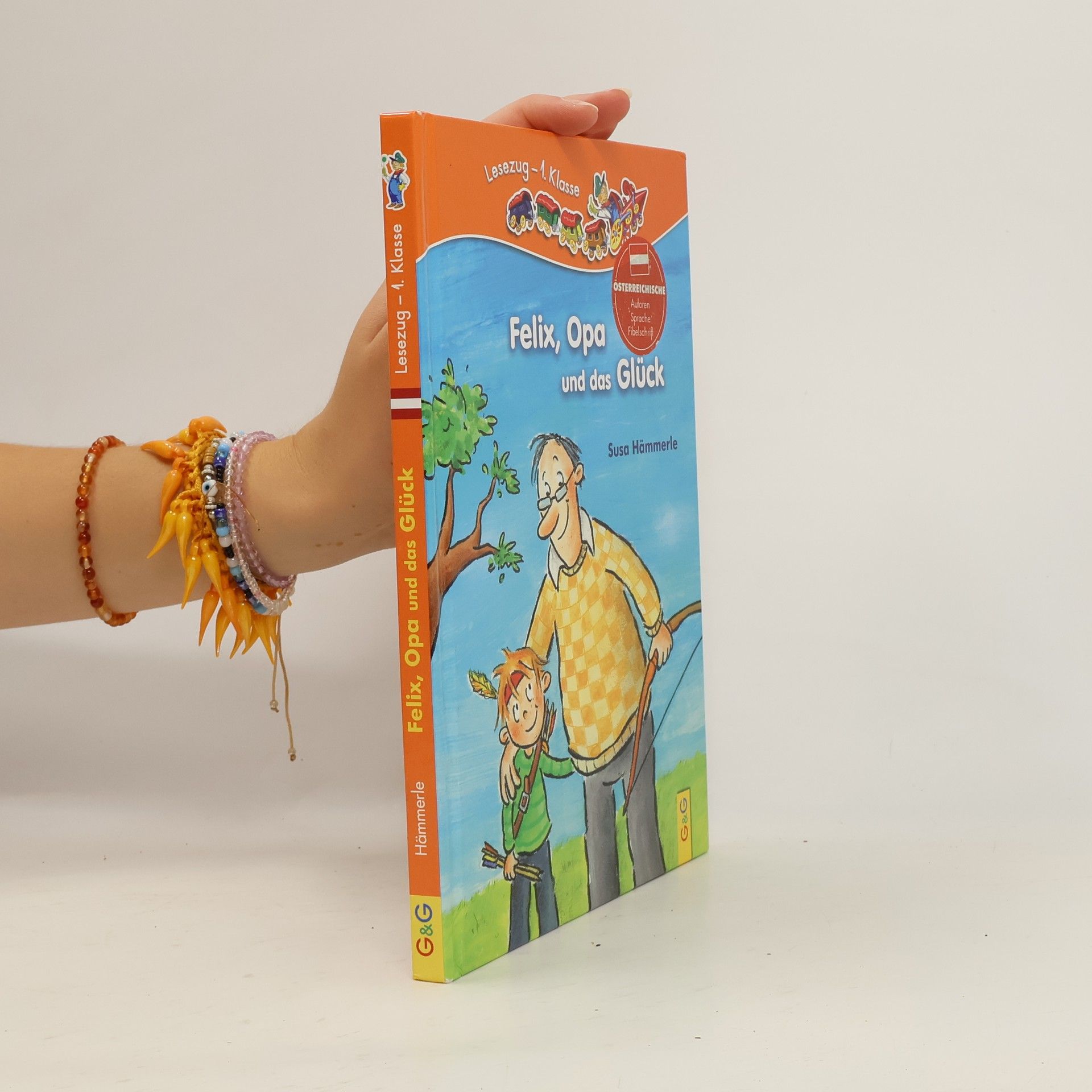 Susa Hämmerle Felix, Opa und das Glück