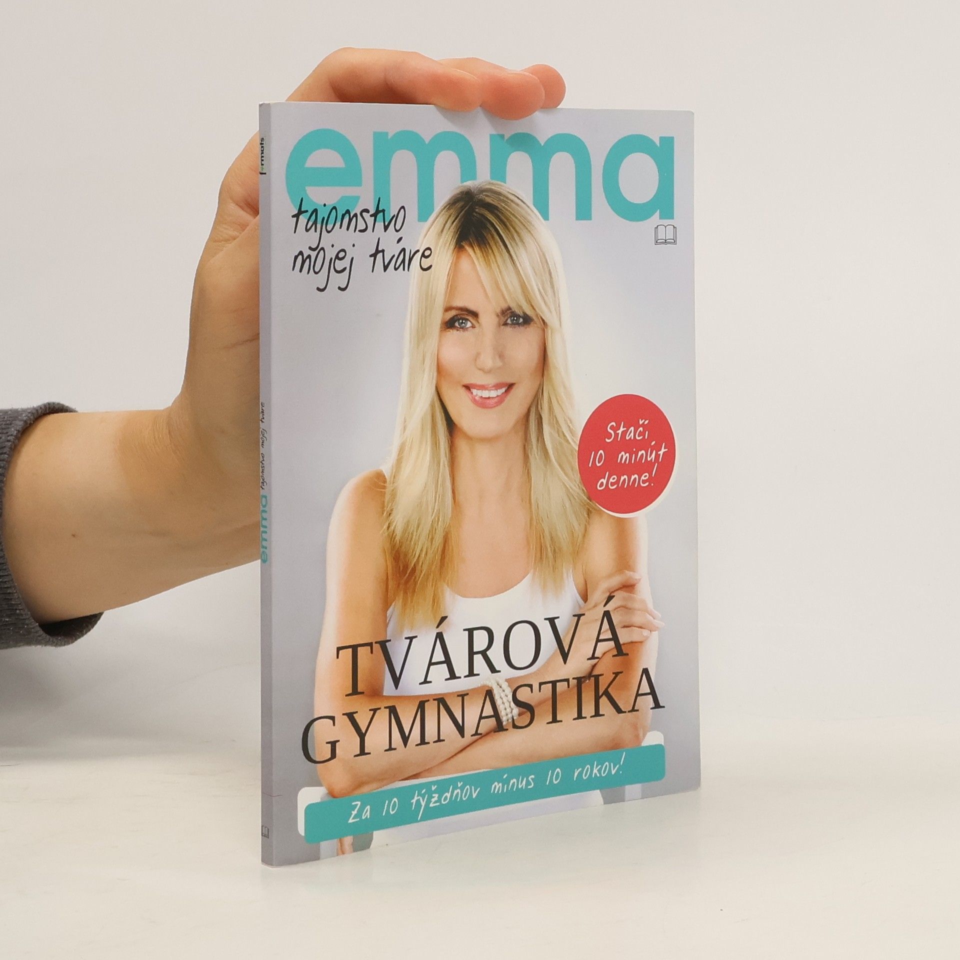 Emma. Tajomstvo mojej tváre: Tvárová gymnastika
