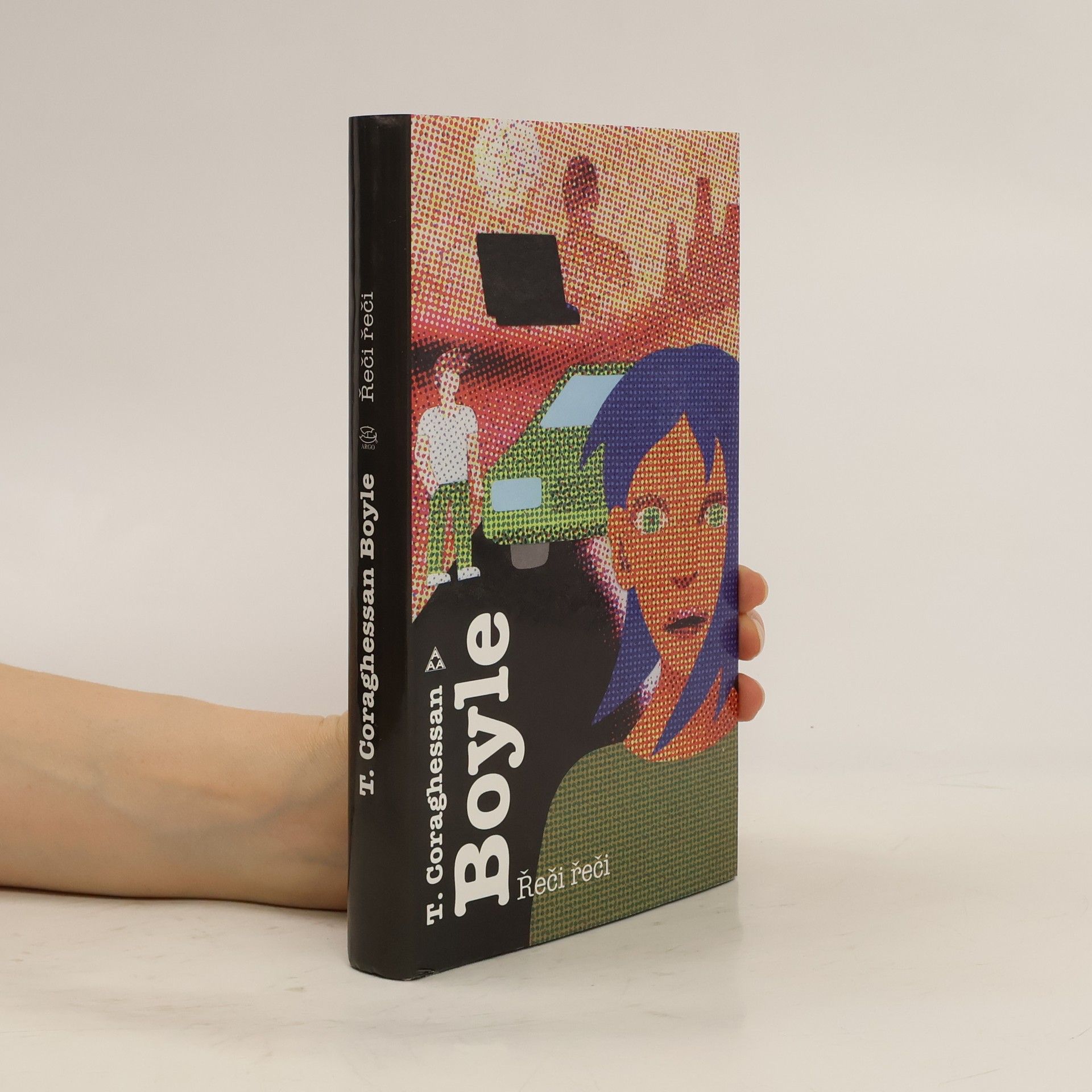 T. Coraghessan Boyle Řeči řeči