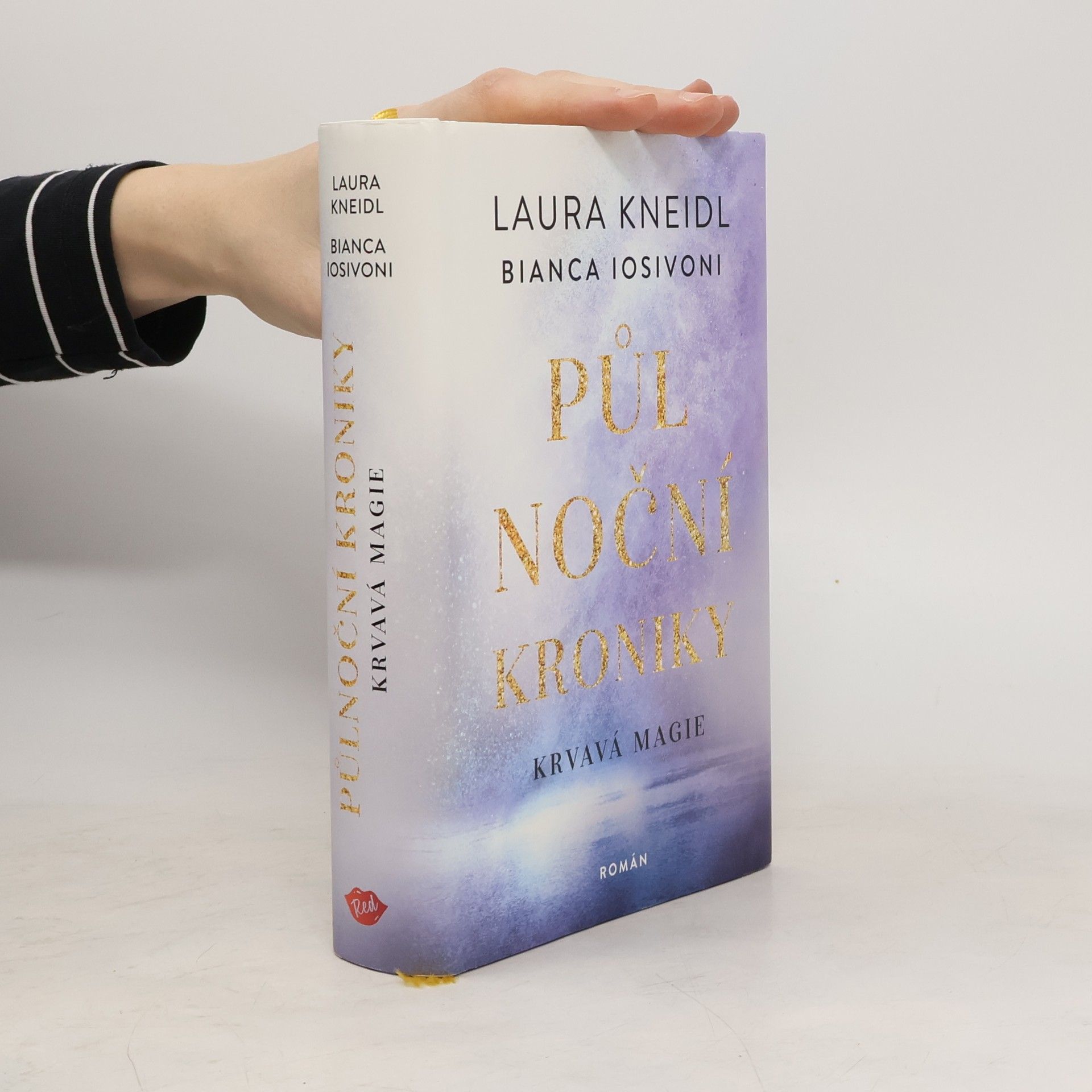 Laura Kneidl Půlnoční kroniky. Krvavá magie