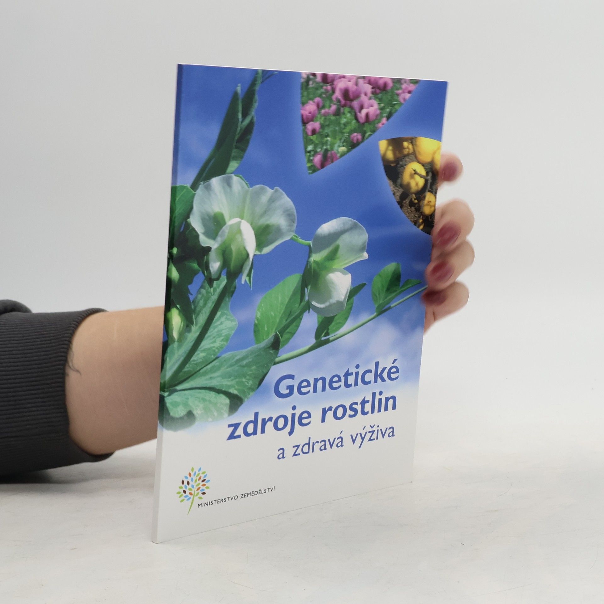 Collectif d'auteurs Genetické zdroje rostlin a zdravá výživa