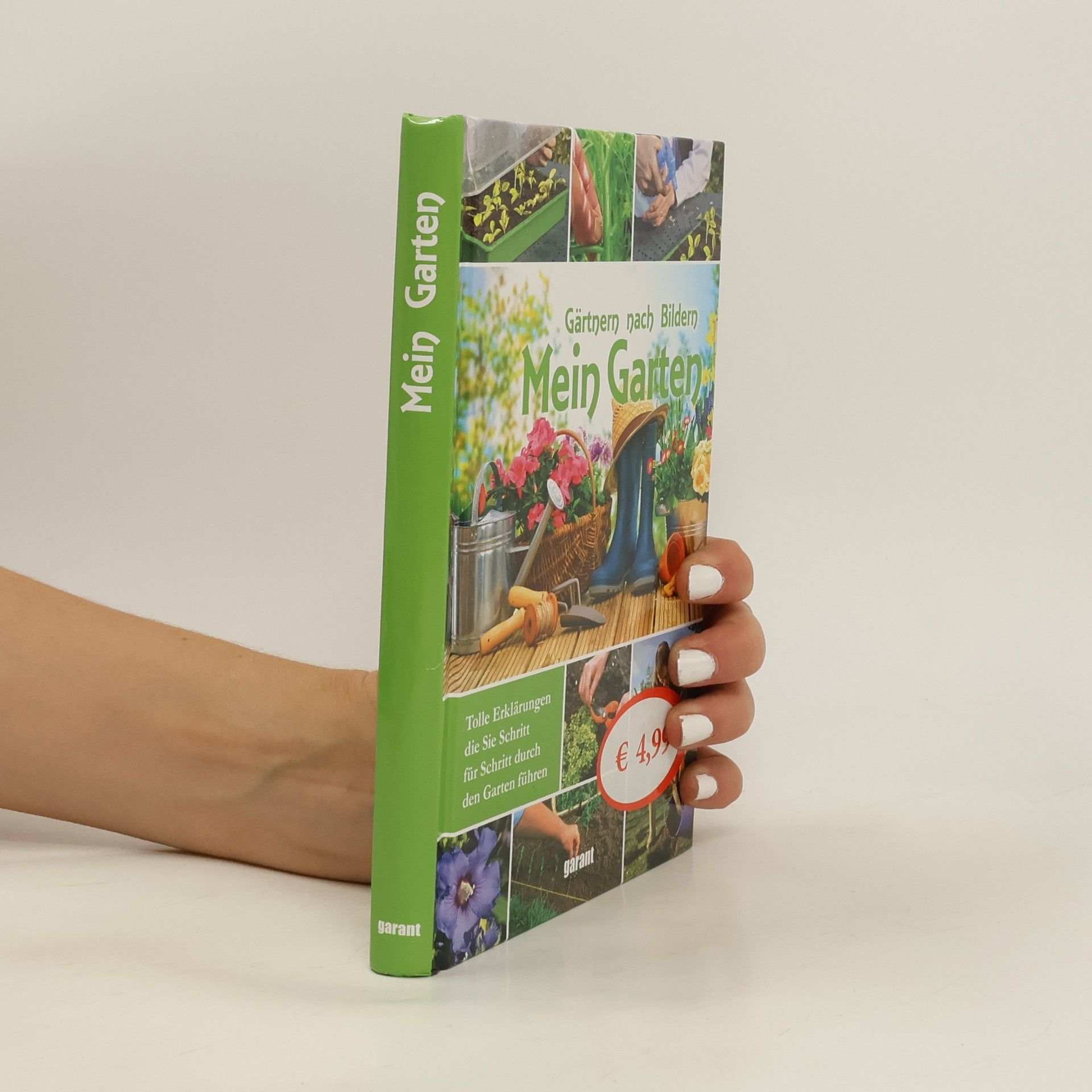 Mein Garten - Gärtnern nach Bildern