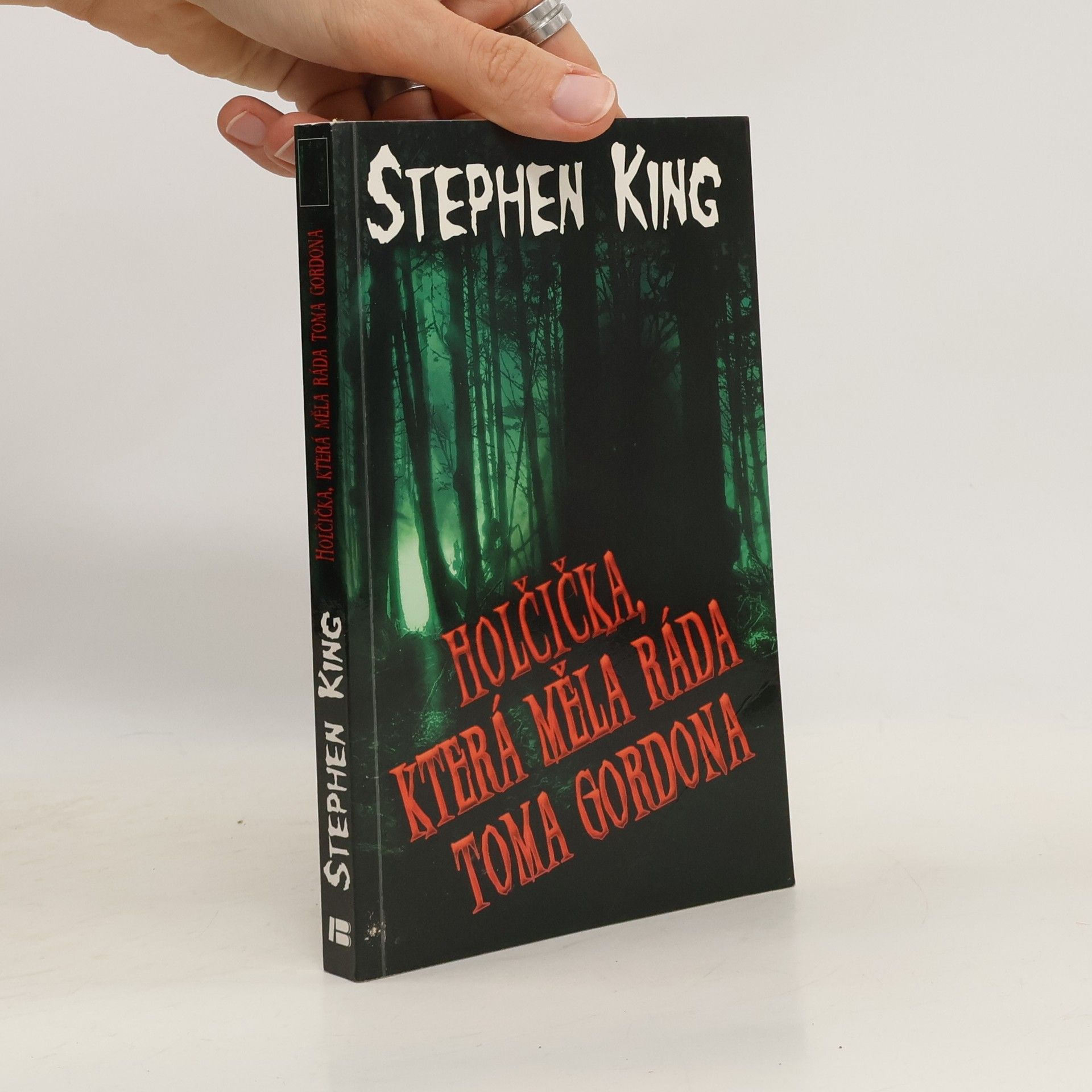 Stephen King Holčička, která měla ráda Toma Gordona