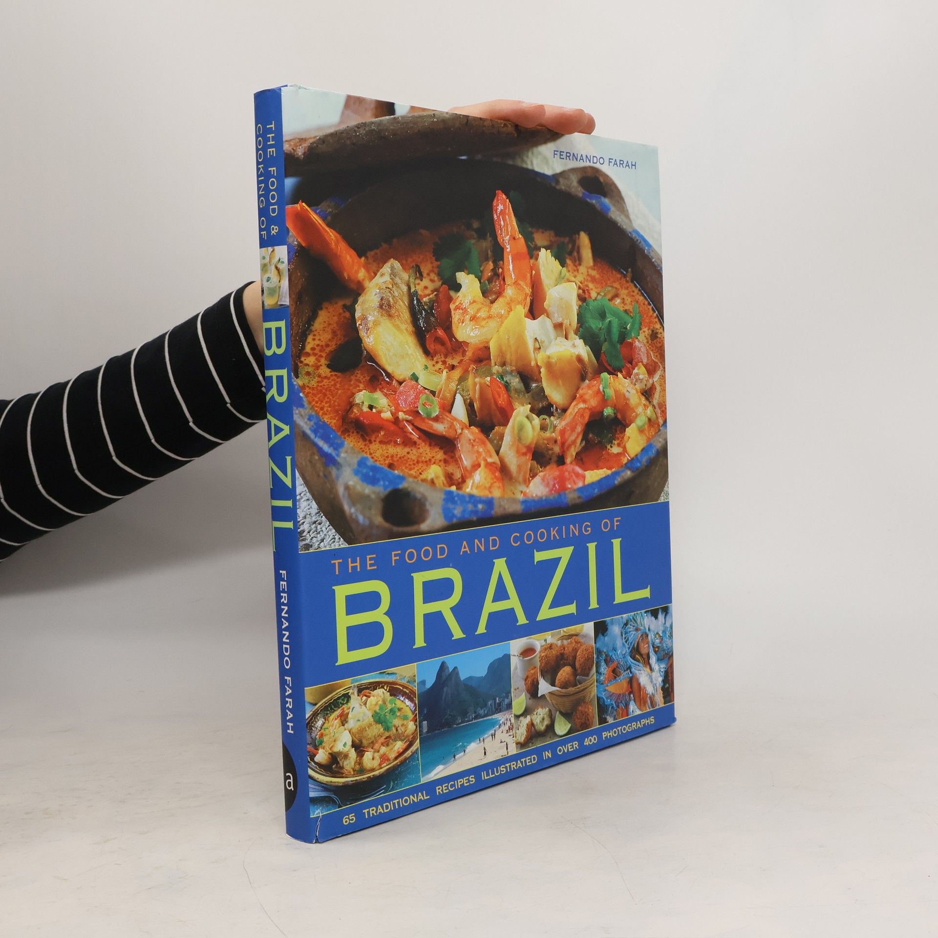 The Food and Cooking of Brazil