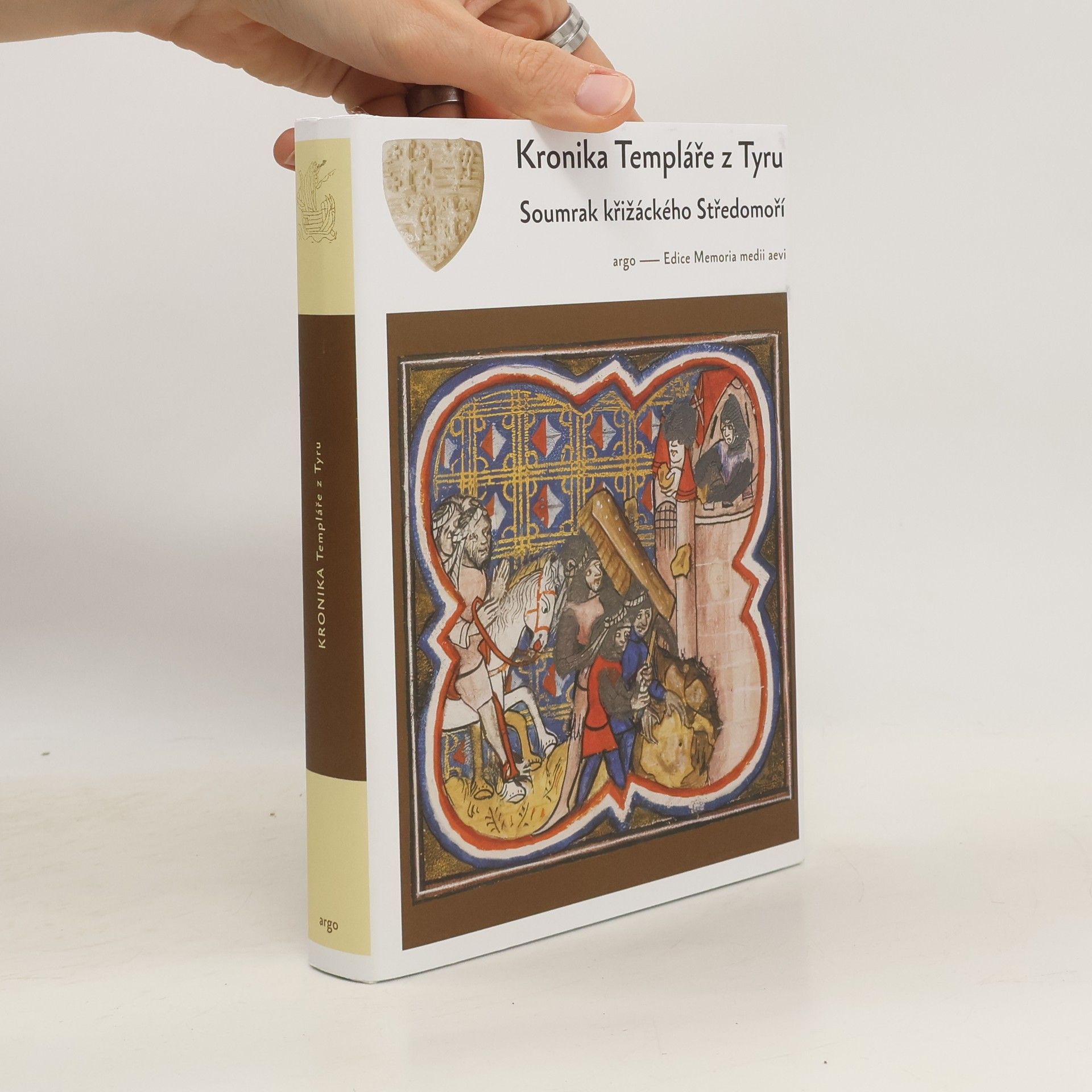 neuveden Kronika Templáře z Tyru: Soumrak křižáckých států ve Svaté zem