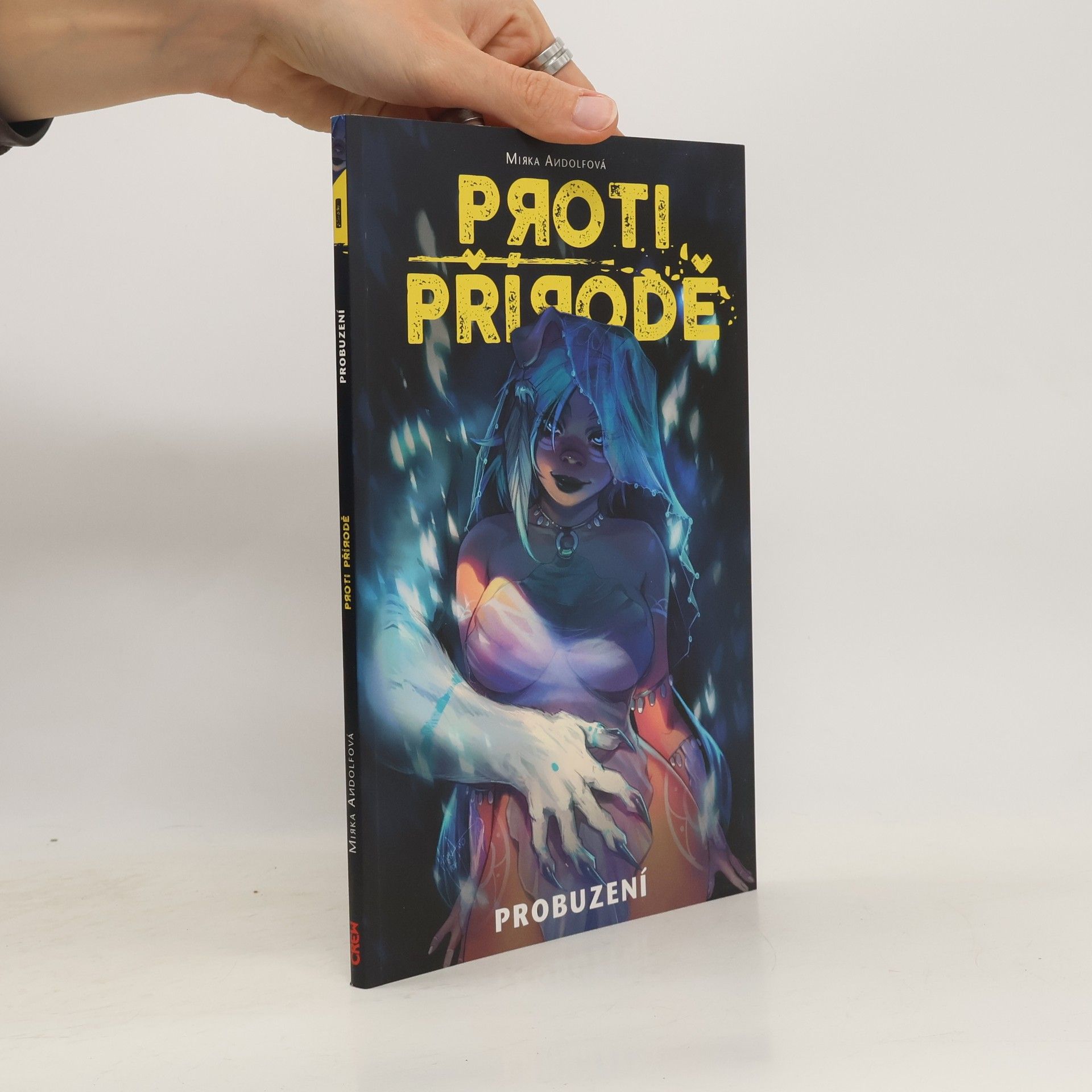 Mirka Andolfo Proti přírodě. Probuzení