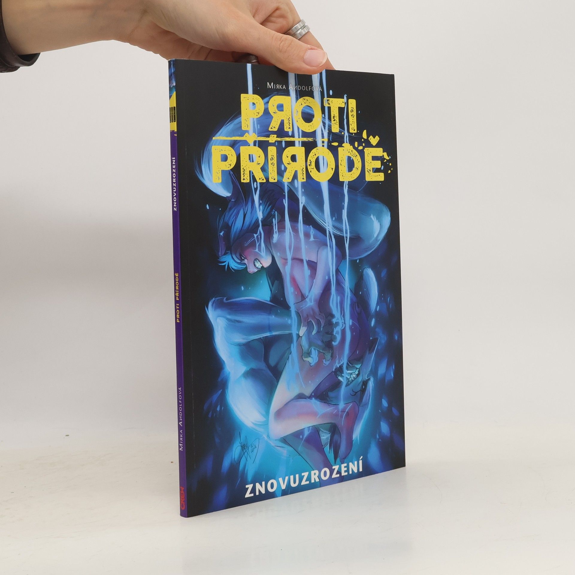 Proti přírodě. Znovuzrození