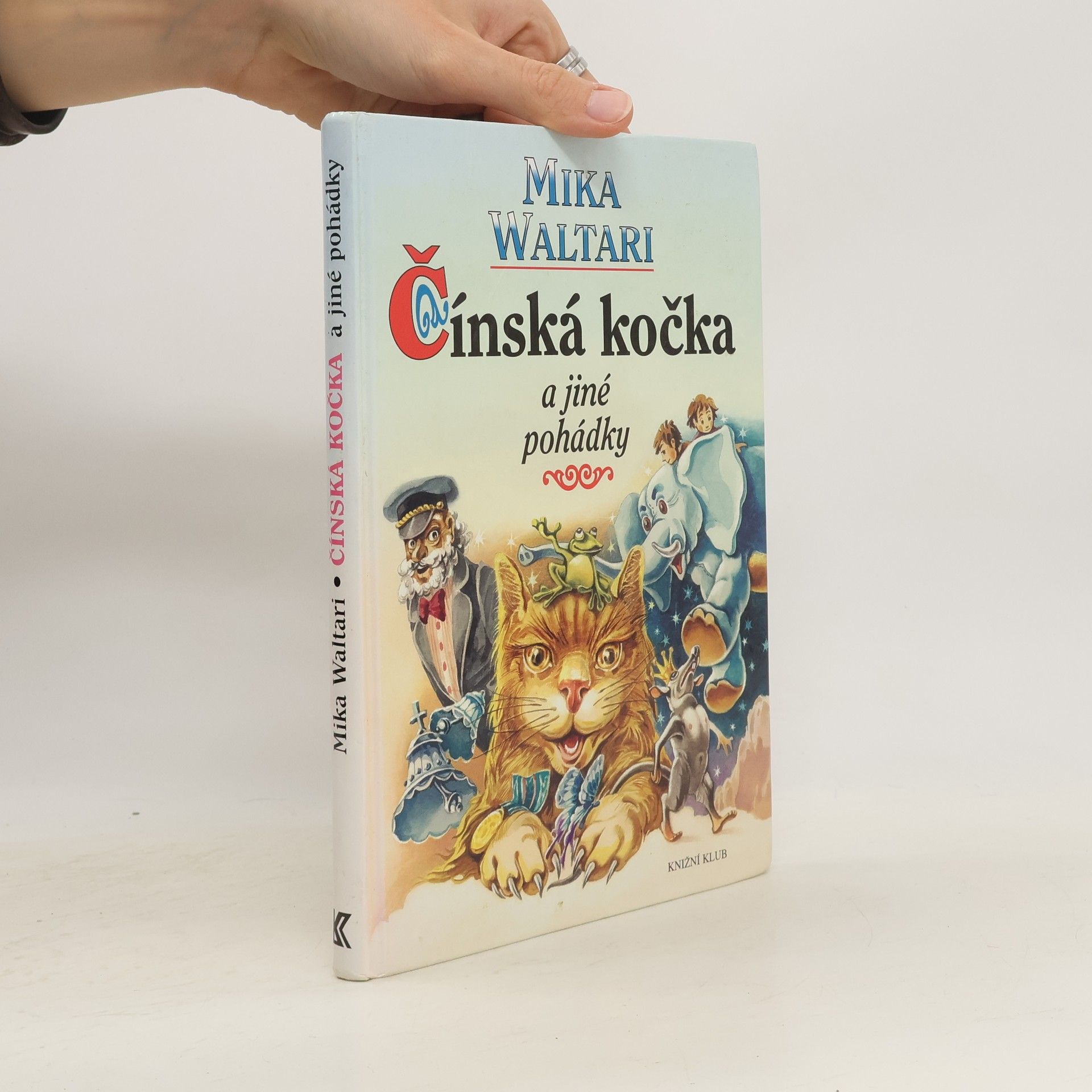 Mika Waltari Čínská kočka a jiné pohádky