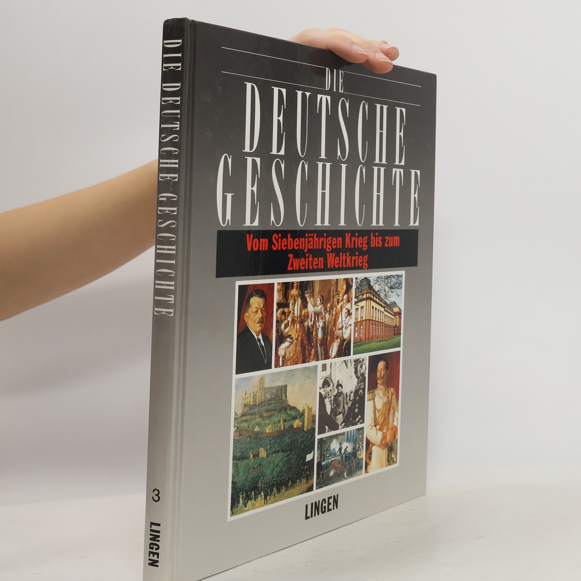 Kolektív autorov Die deutsche Geschichte 3