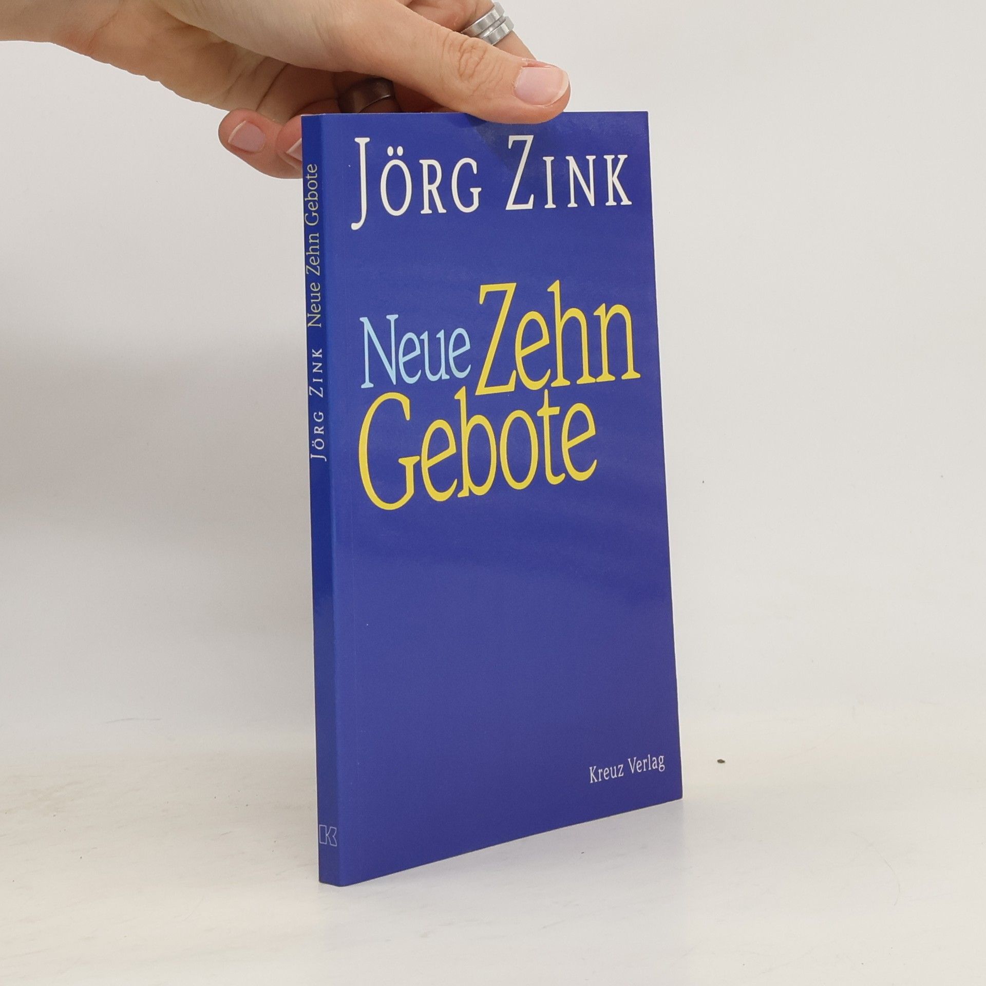 Jörg Zink Neue Zehn Gebote