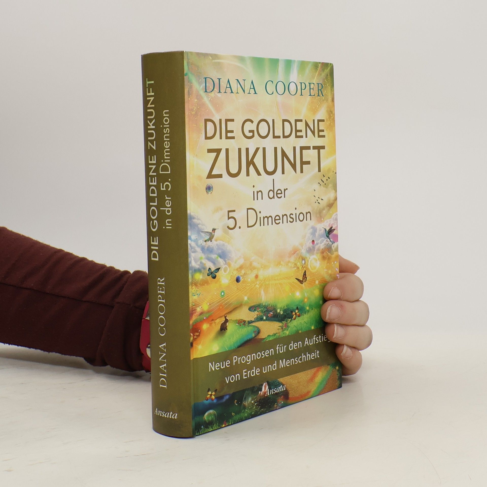 Die Goldene Zukunft in der 5. Dimension