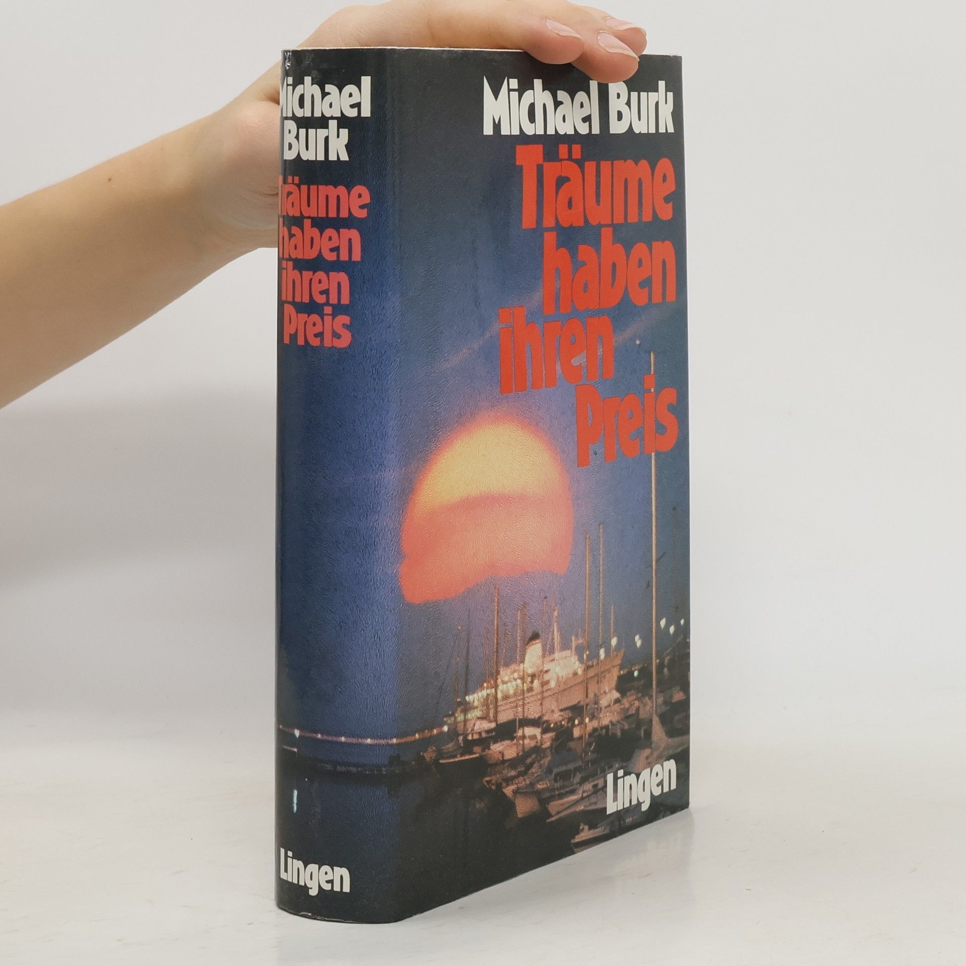 Michael Burk Träume haben ihren Preis