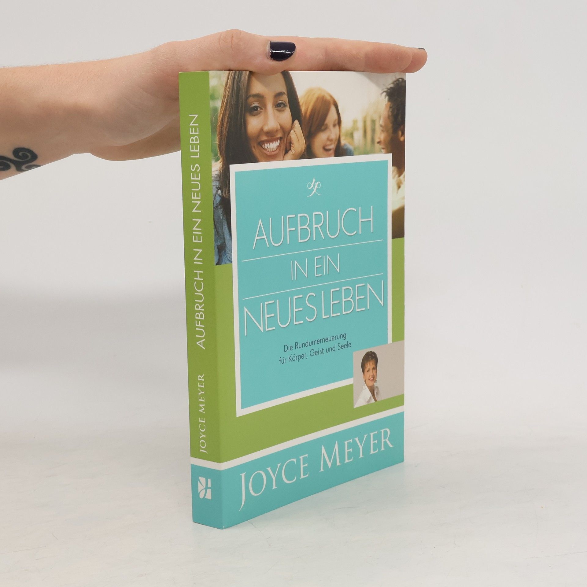 Joyce Meyer Aufbruch in ein neues Leben