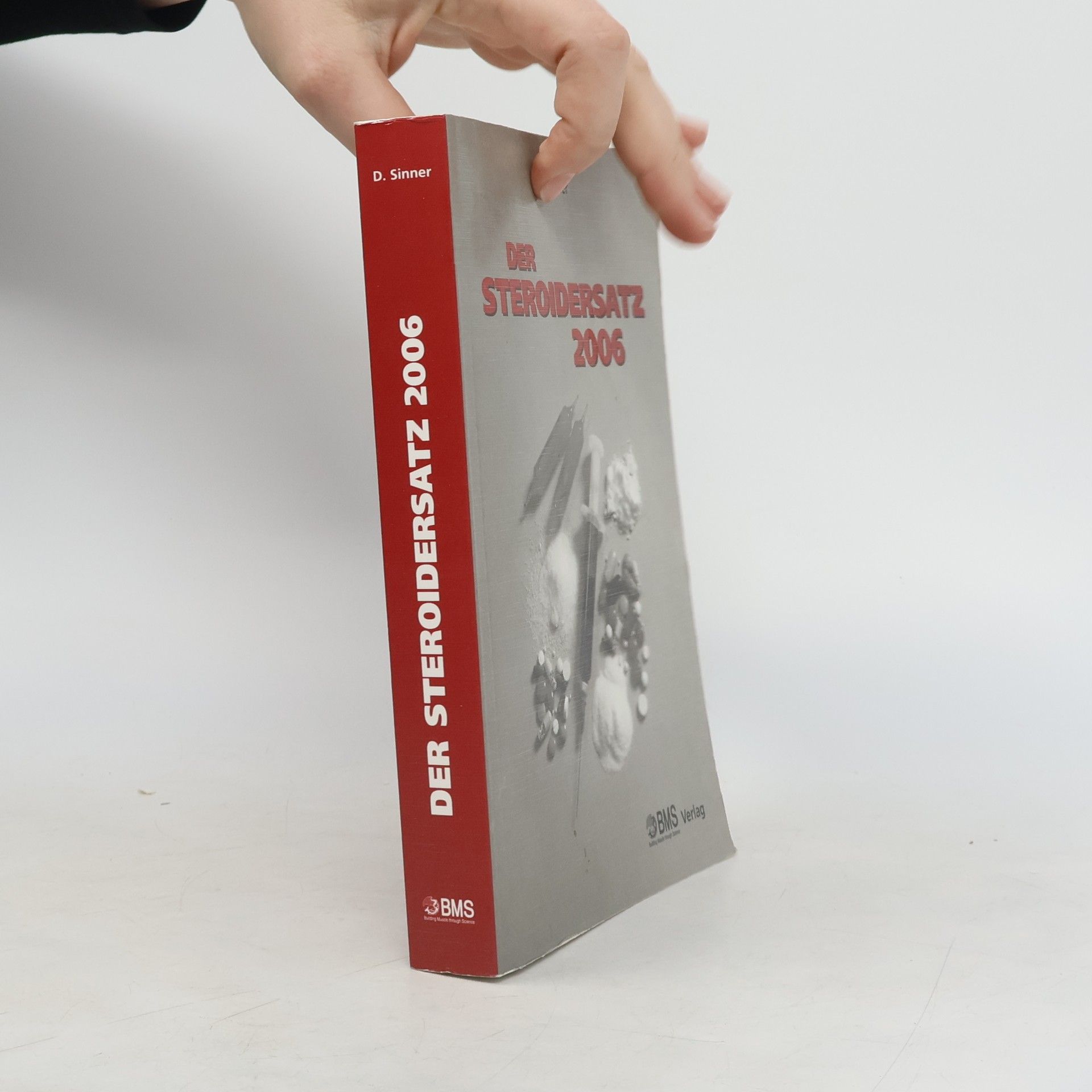 Der Steroidersatz 2006