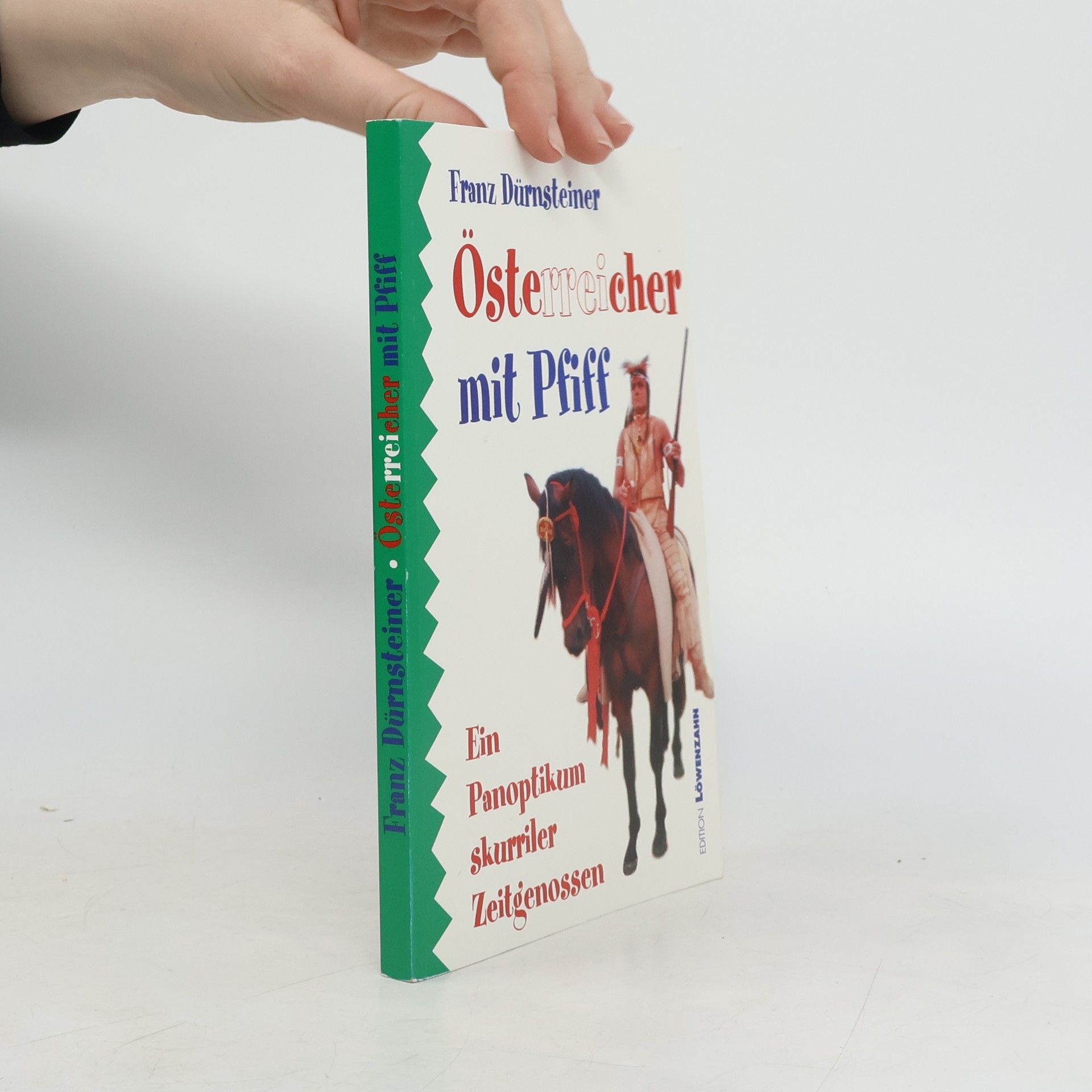 Franz Dürnsteiner Österreicher mit Pfiff