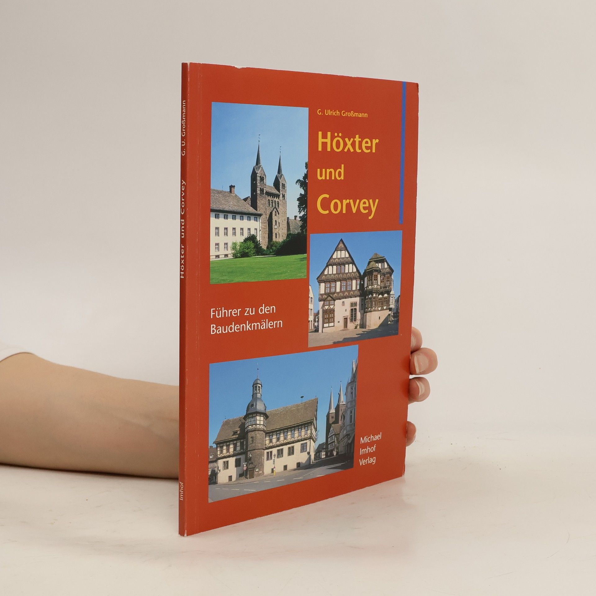 G. Ulrich Großmann Höxter und Corvey