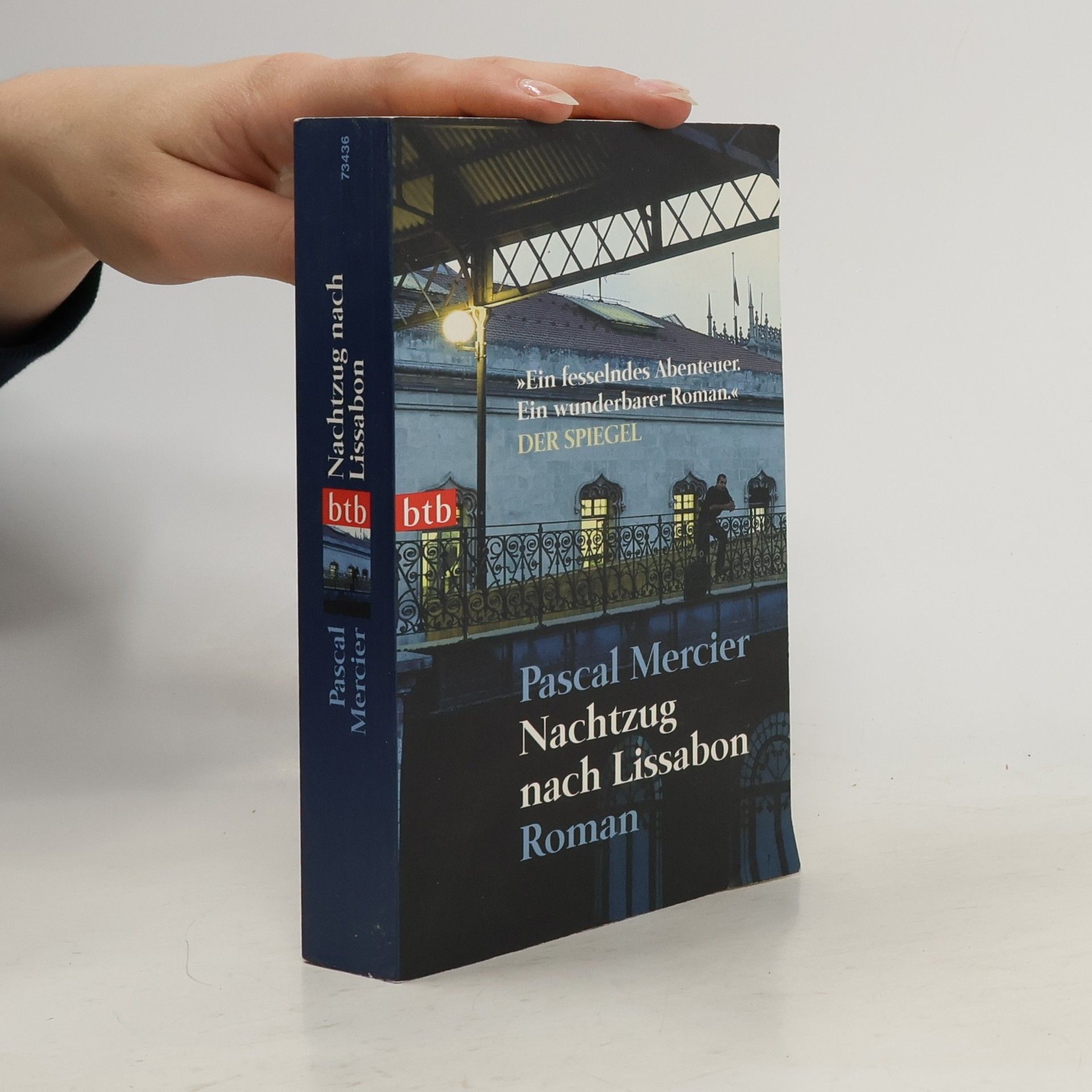 Pascal Mercier Nachtzug nach Lissabon