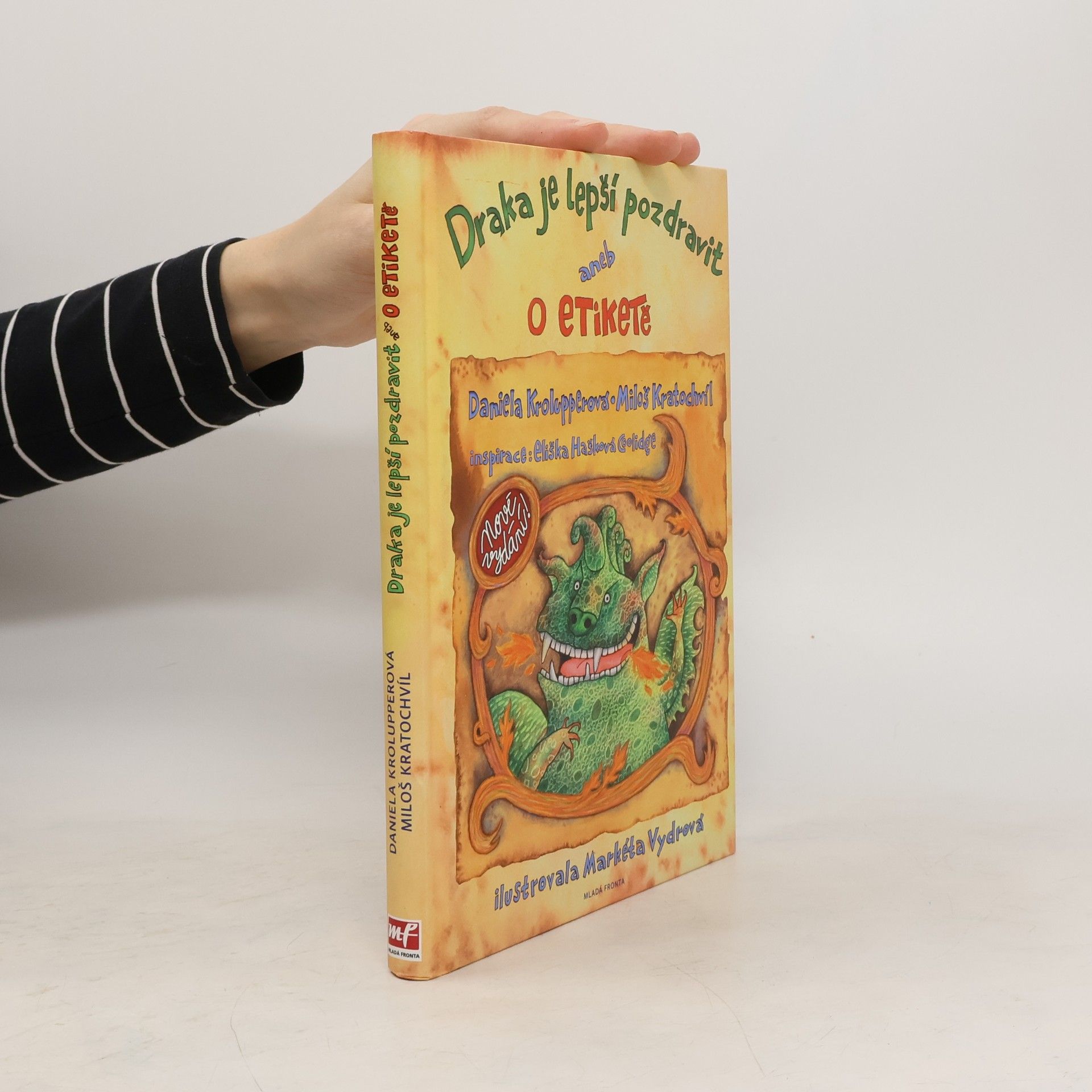 Draka je lepší pozdravit, aneb, O etiketě