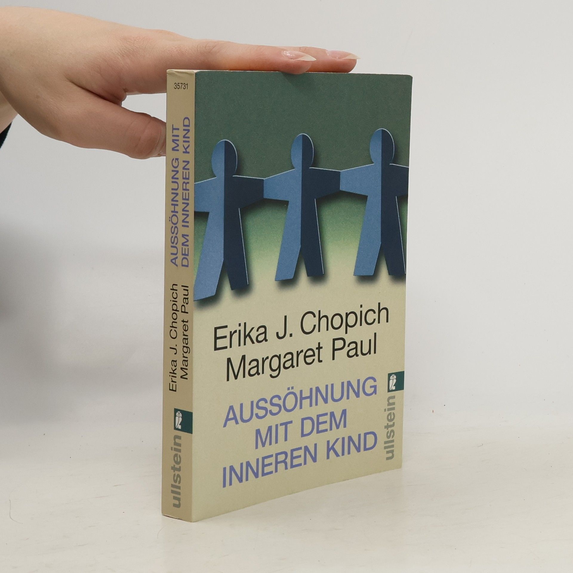 Margaret Chopich Erika J. Paul Aussöhnung mit dem inneren Kind