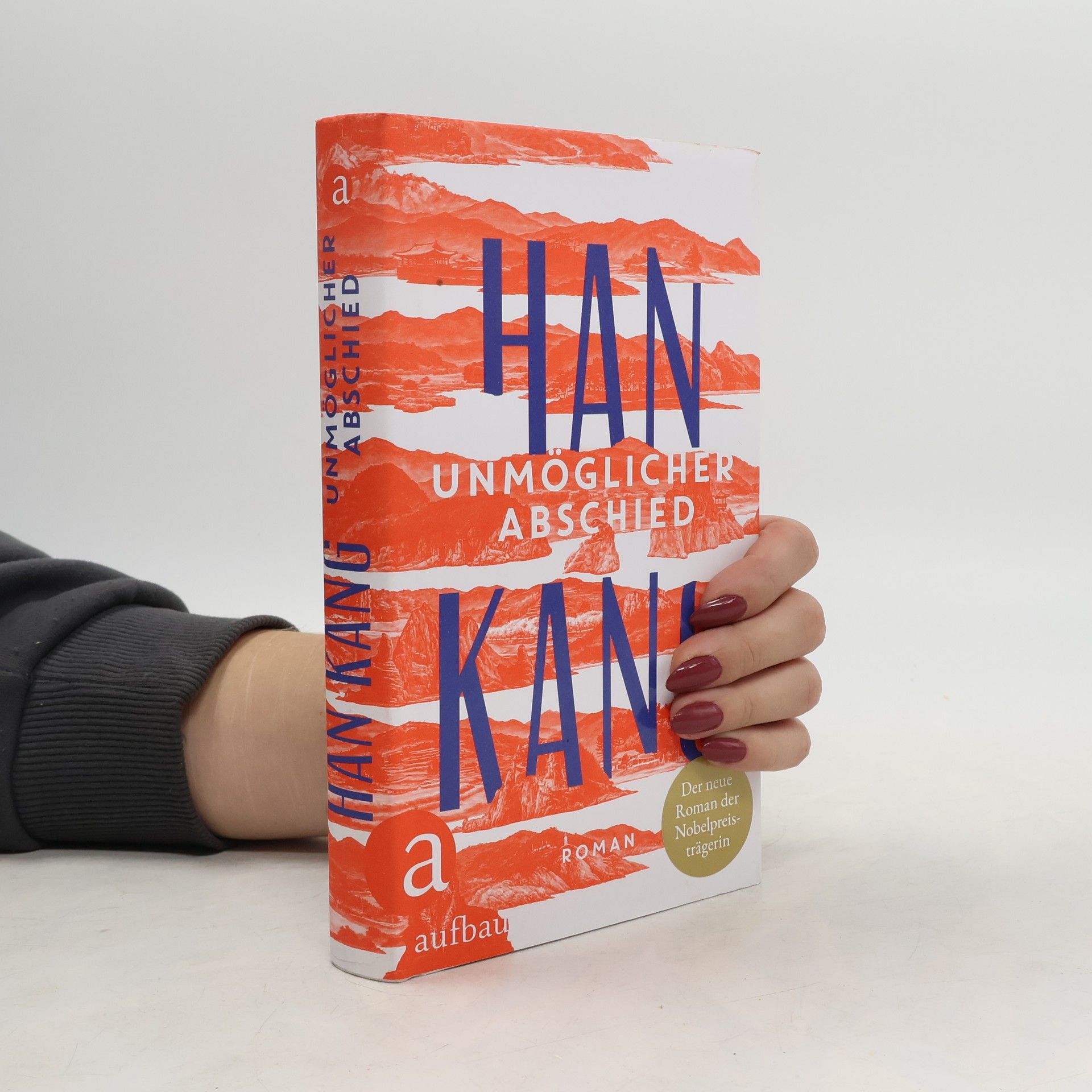 Han Kang Unmöglicher Abschied