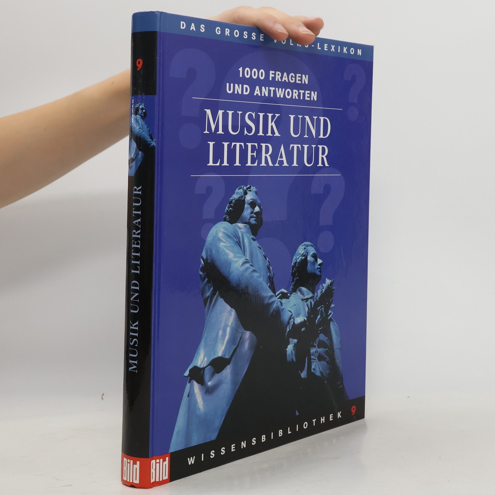 Kolektiv autorů 1000 Fragen und Antworten: Musik und Literatur