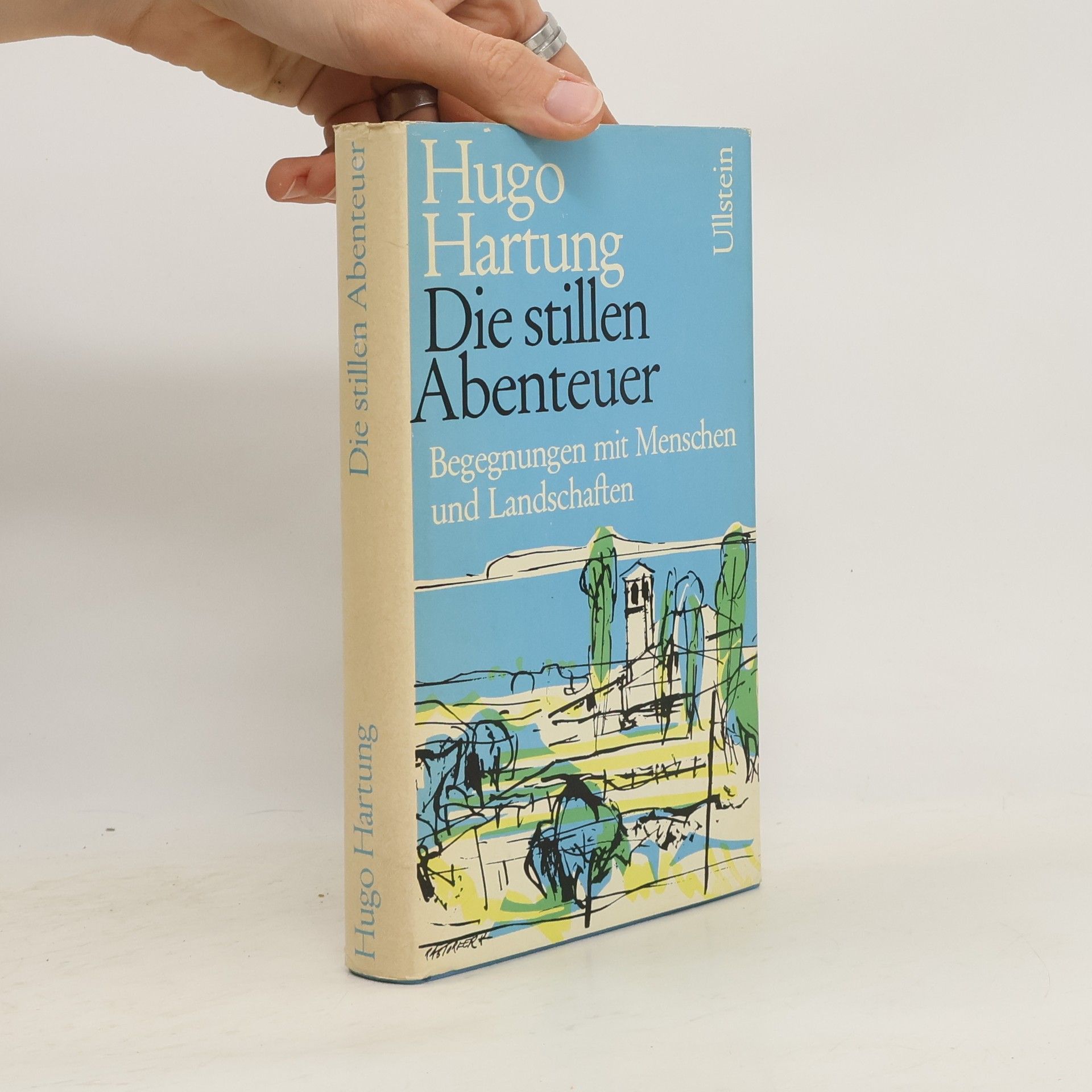 Hugo Hartung Die stillen Abenteuer