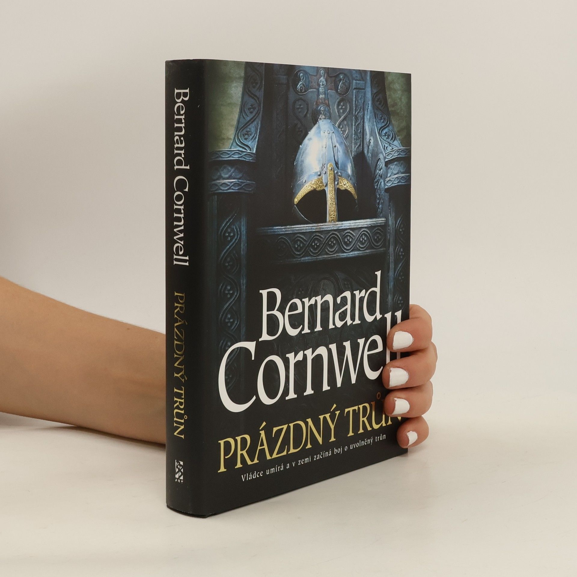 Bernard Cornwell Prázdný trůn. Uhtred z Bebbanburgu 8. díl