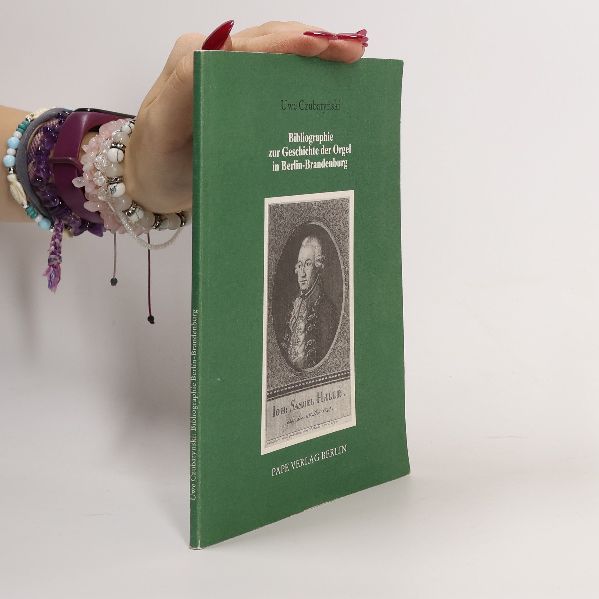 Uwe Czubatynski Bibliographie zur Geschichte der Orgel in Berlin-Brandenburg