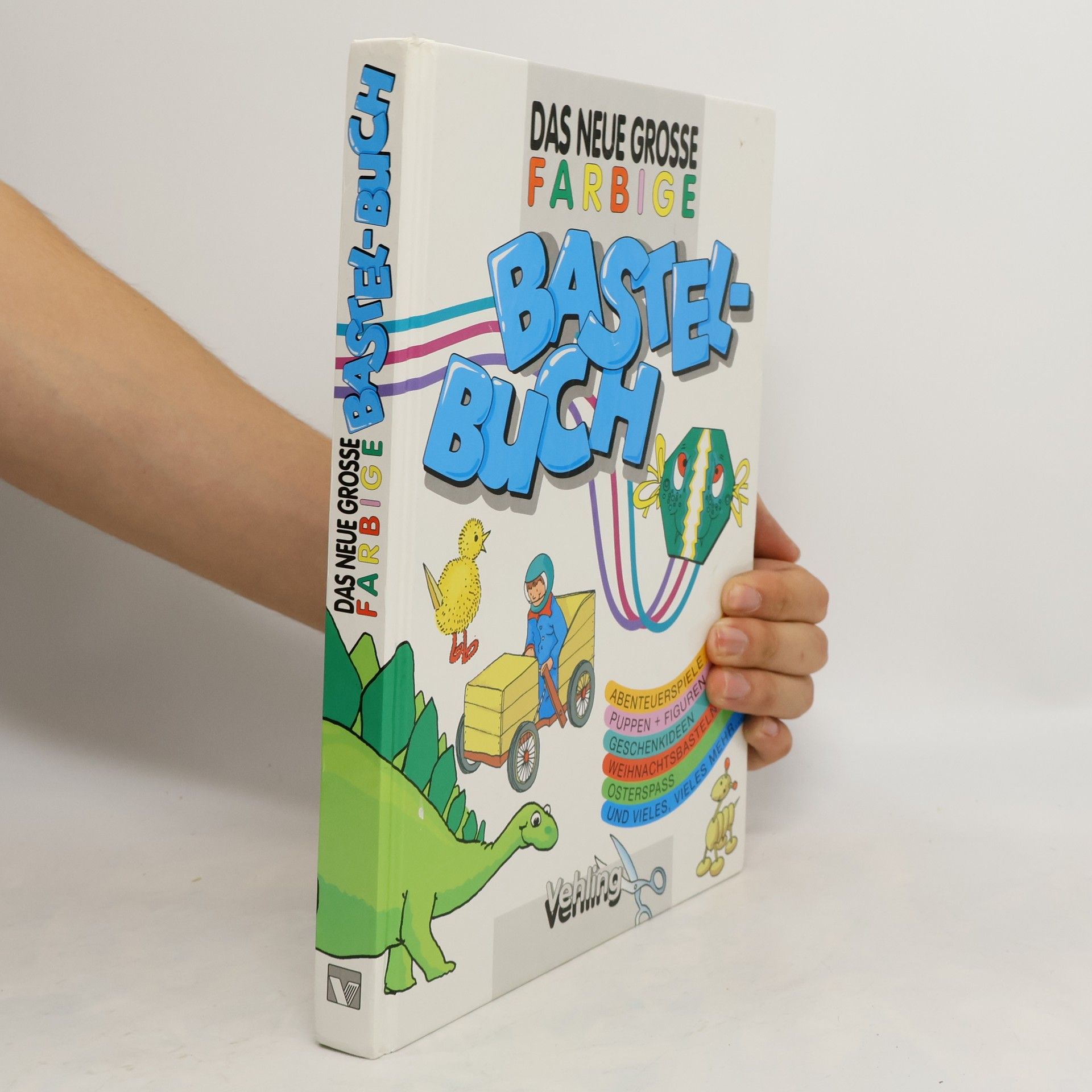 Autorenkollektiv Das neue grosse farbige Bastelbuch