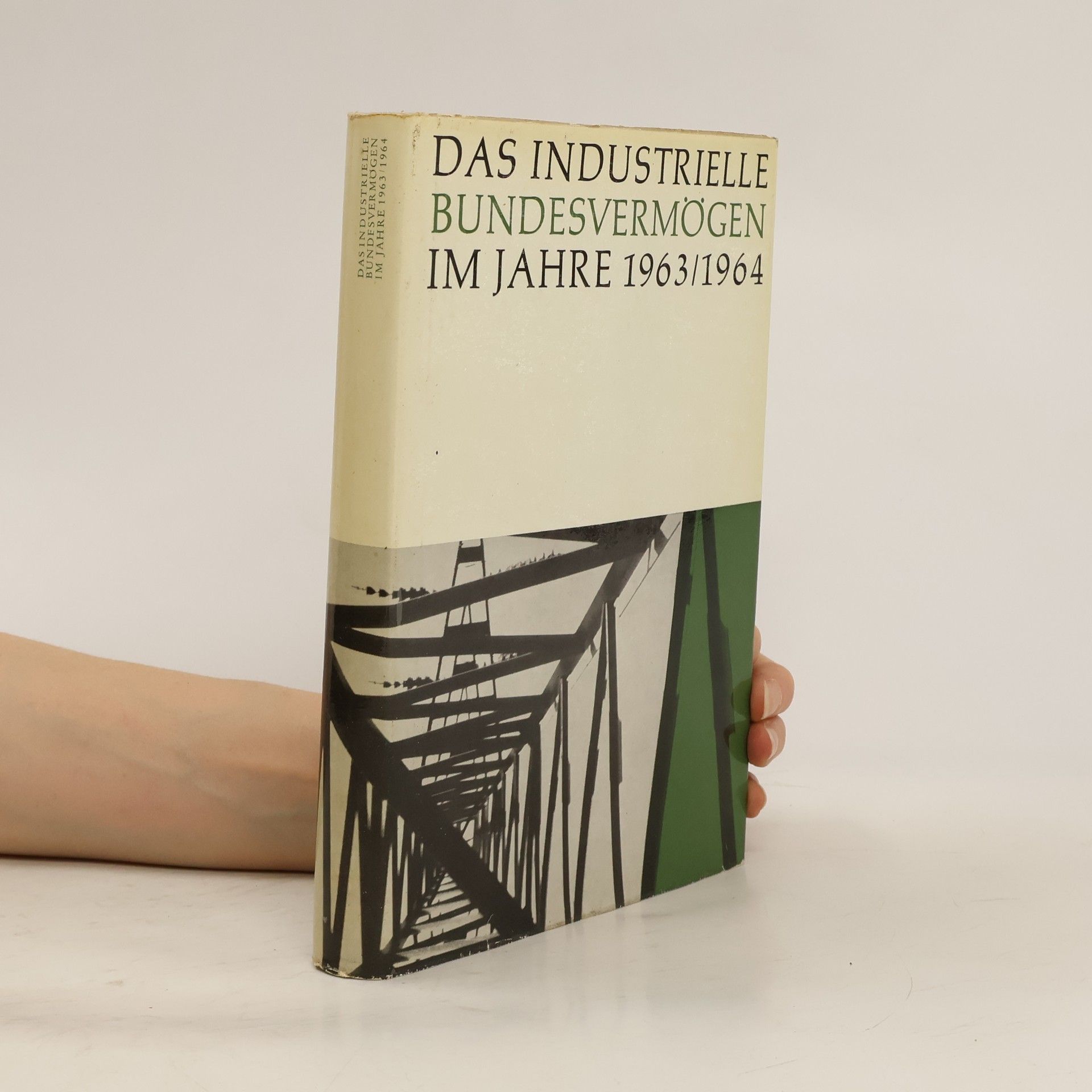 Collectif d'auteurs Das Industrielle Bundesvermögen im jahre 1963/1964