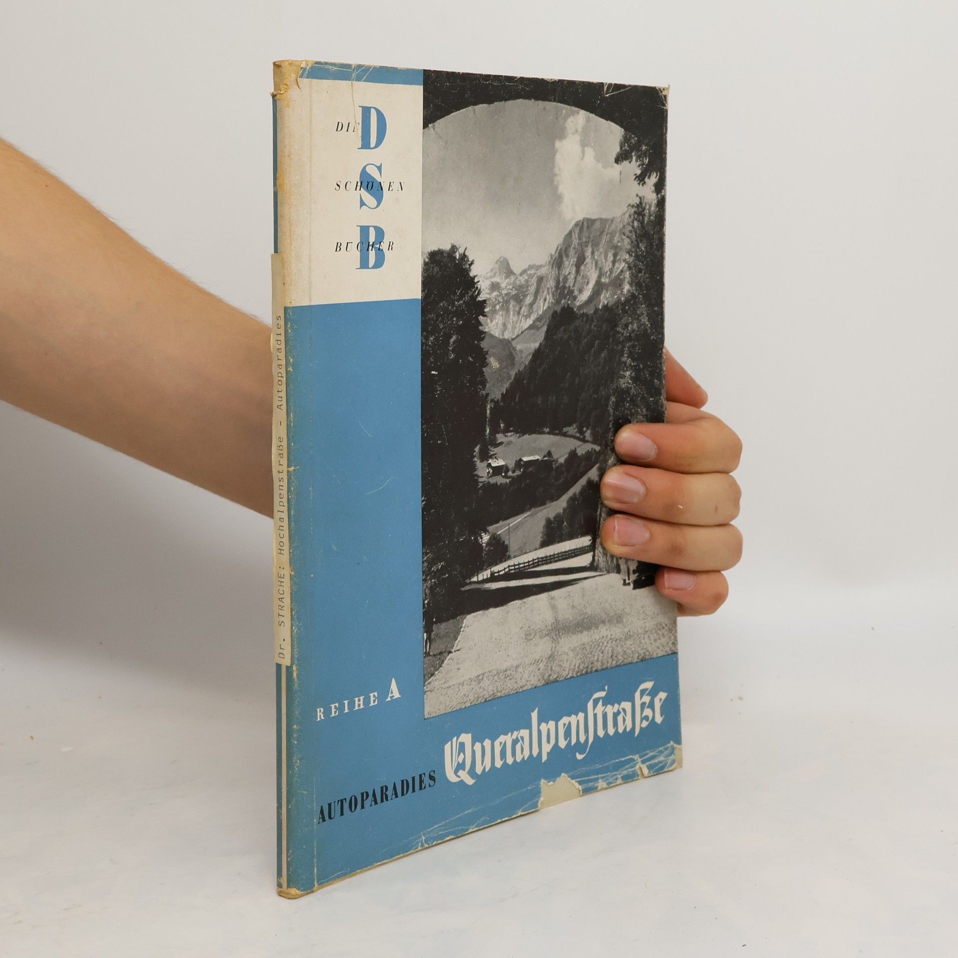 Collectif d'auteurs Autoparadies Queralpenstraße