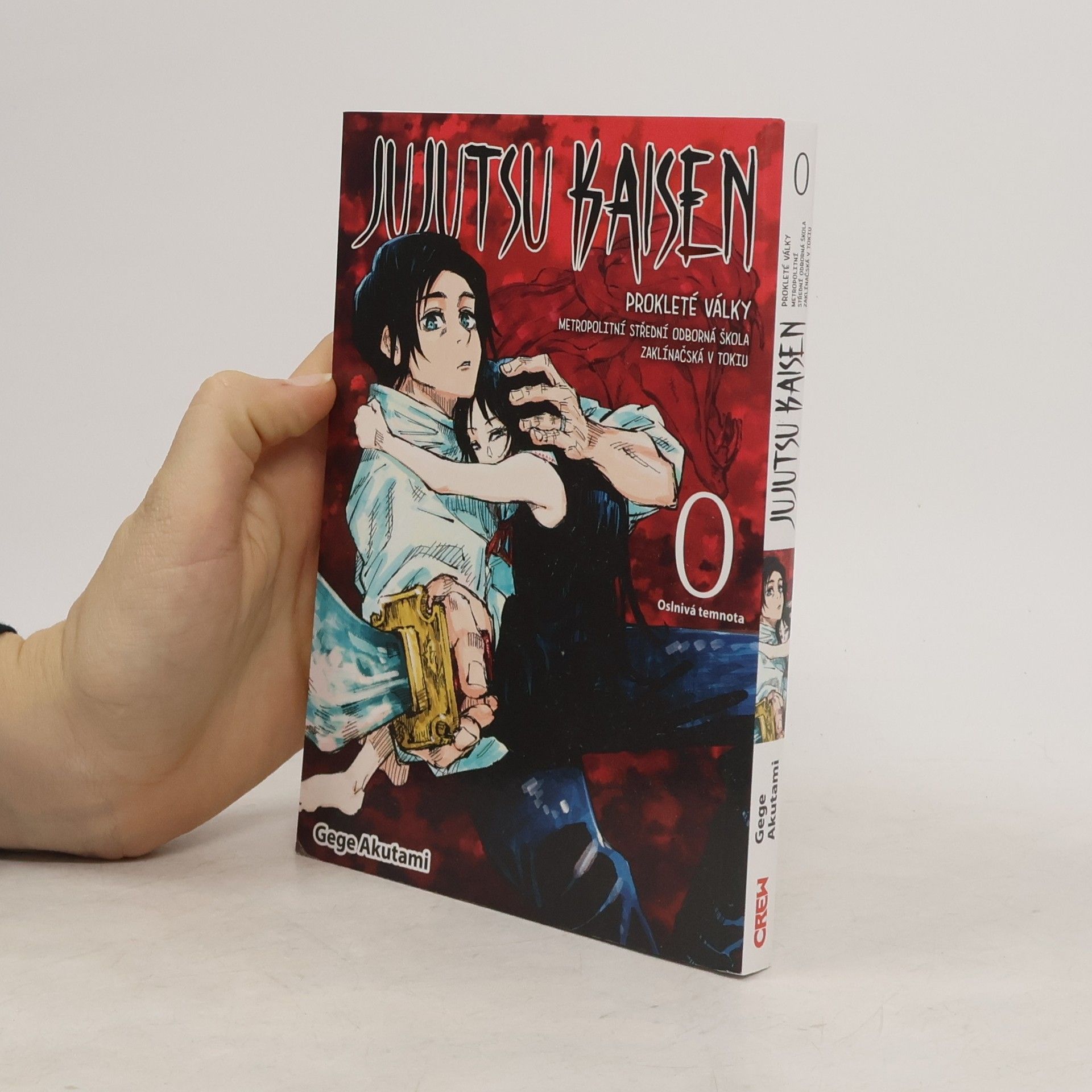 Gege Akutami Jujutsu kaisen : prokleté války : Metropolitní střední odborná škola zaklínačská v Tokiu. 0, Oslnivá temnota