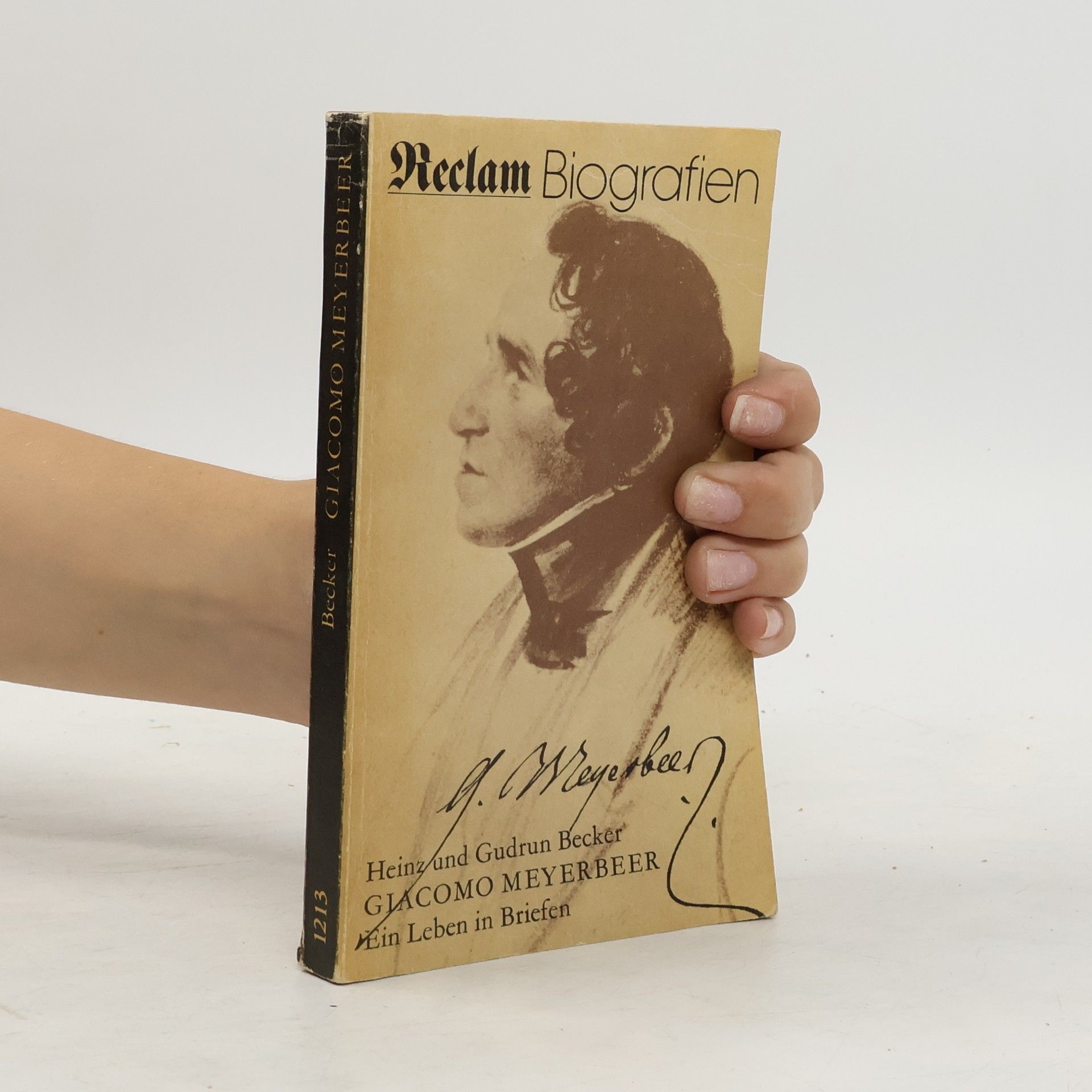 Autorenkollektiv Reclam Biografien. Giacomo Meyerbeers