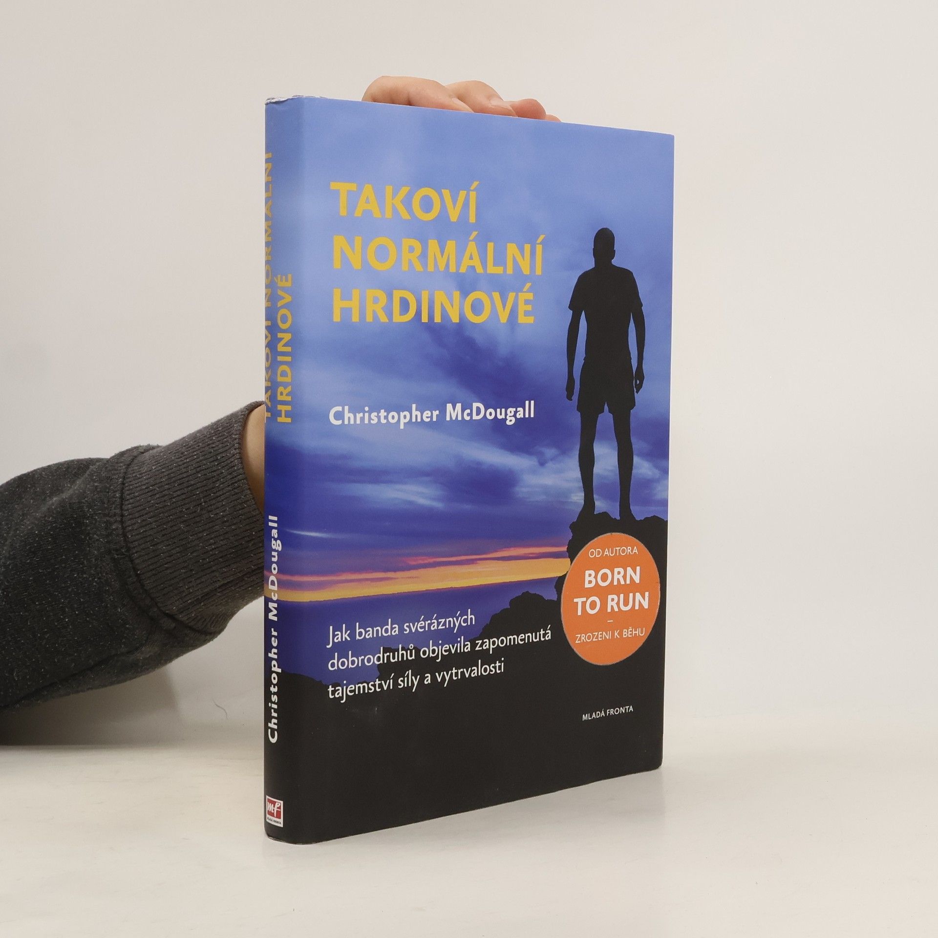 Christopher McDougall Takoví normální hrdinové