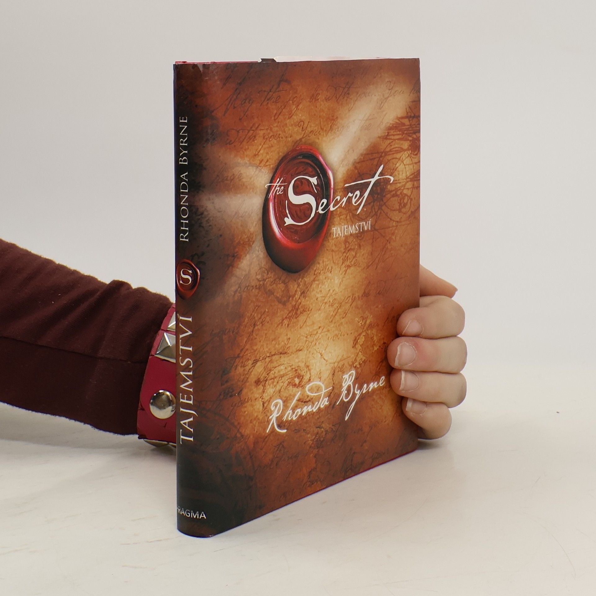 Rhonda Byrne The Secret. Tajemství