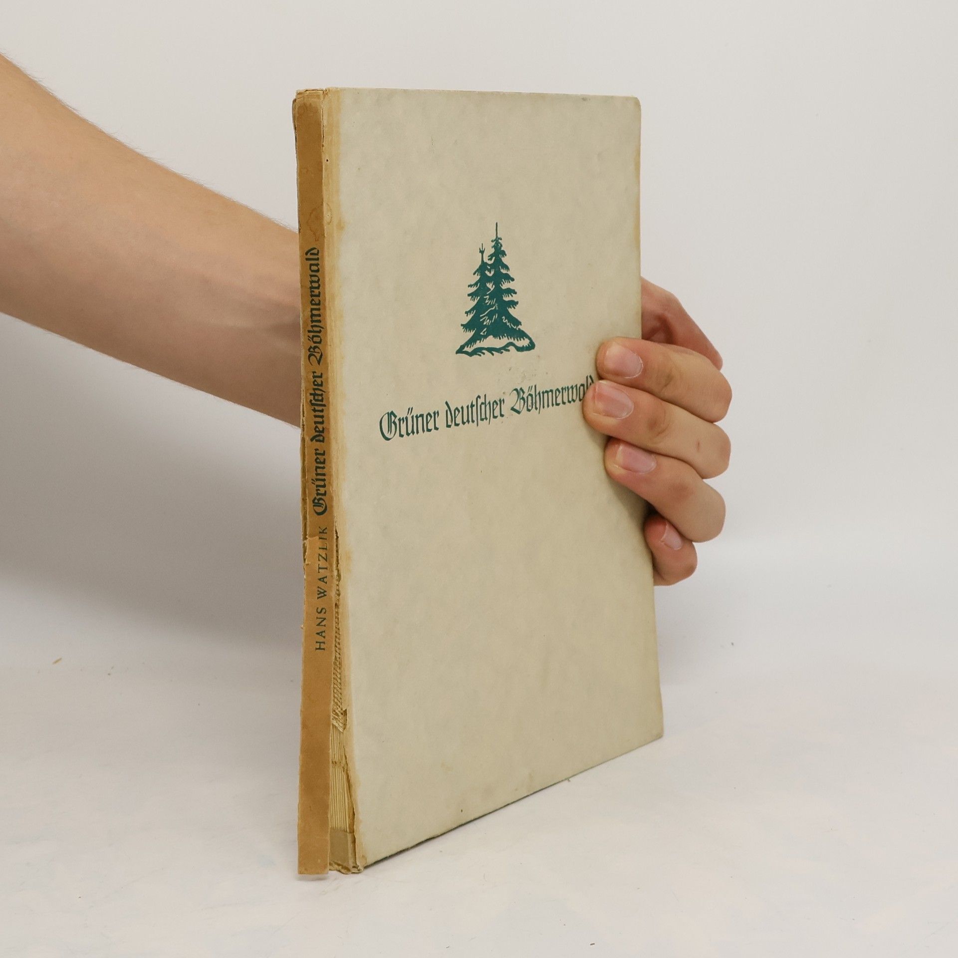 Hans Watzlik Grüner deutscher Böhmerwald
