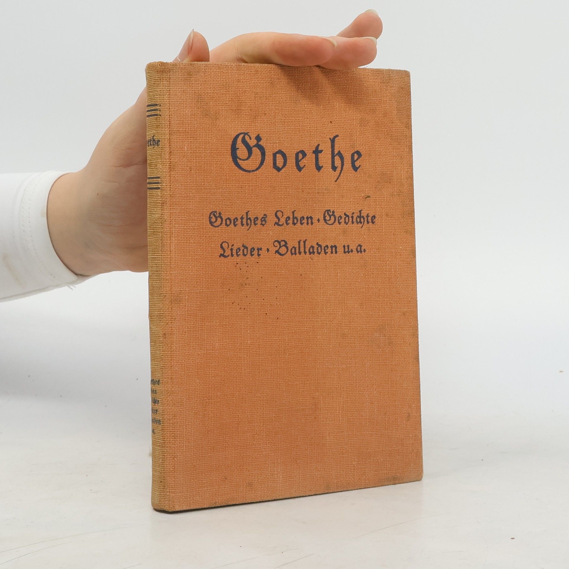 Johann Wolfgang von Goethe Goethes Leben, Gedichte, Lieder, Balladen