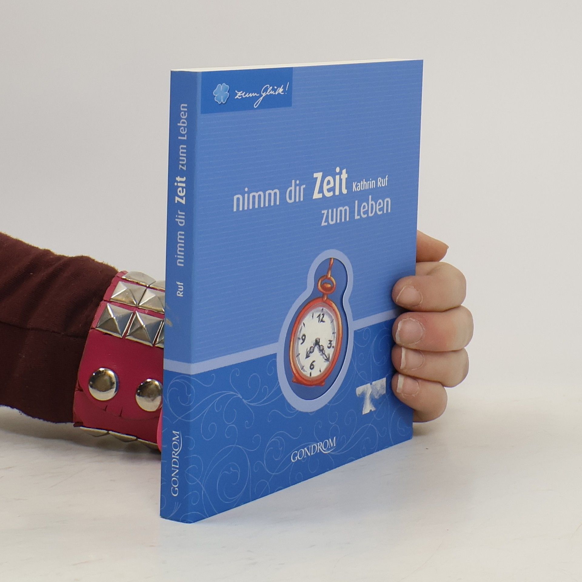 Kathrin Ruf Nimm dir Zeit zum Leben