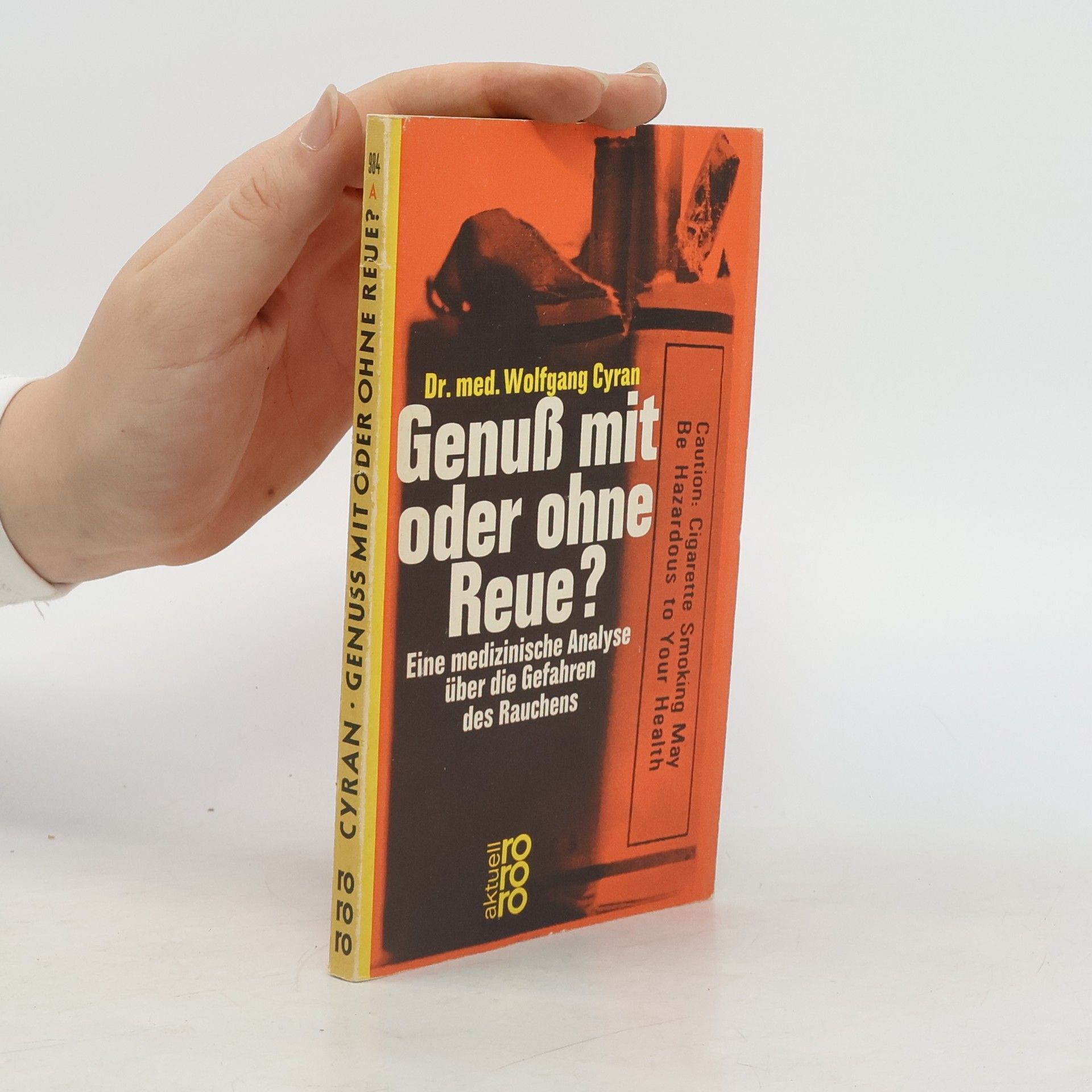 Wolfgang Cyran Genuß mit oder ohne Reue?