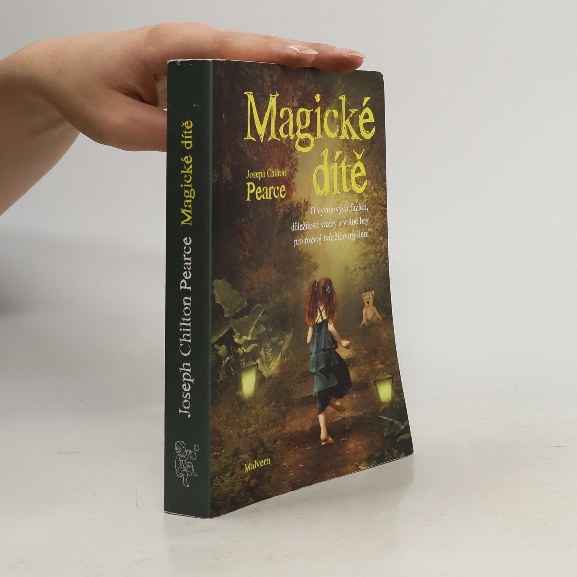 joseph Chilton Pearce Magické dítě