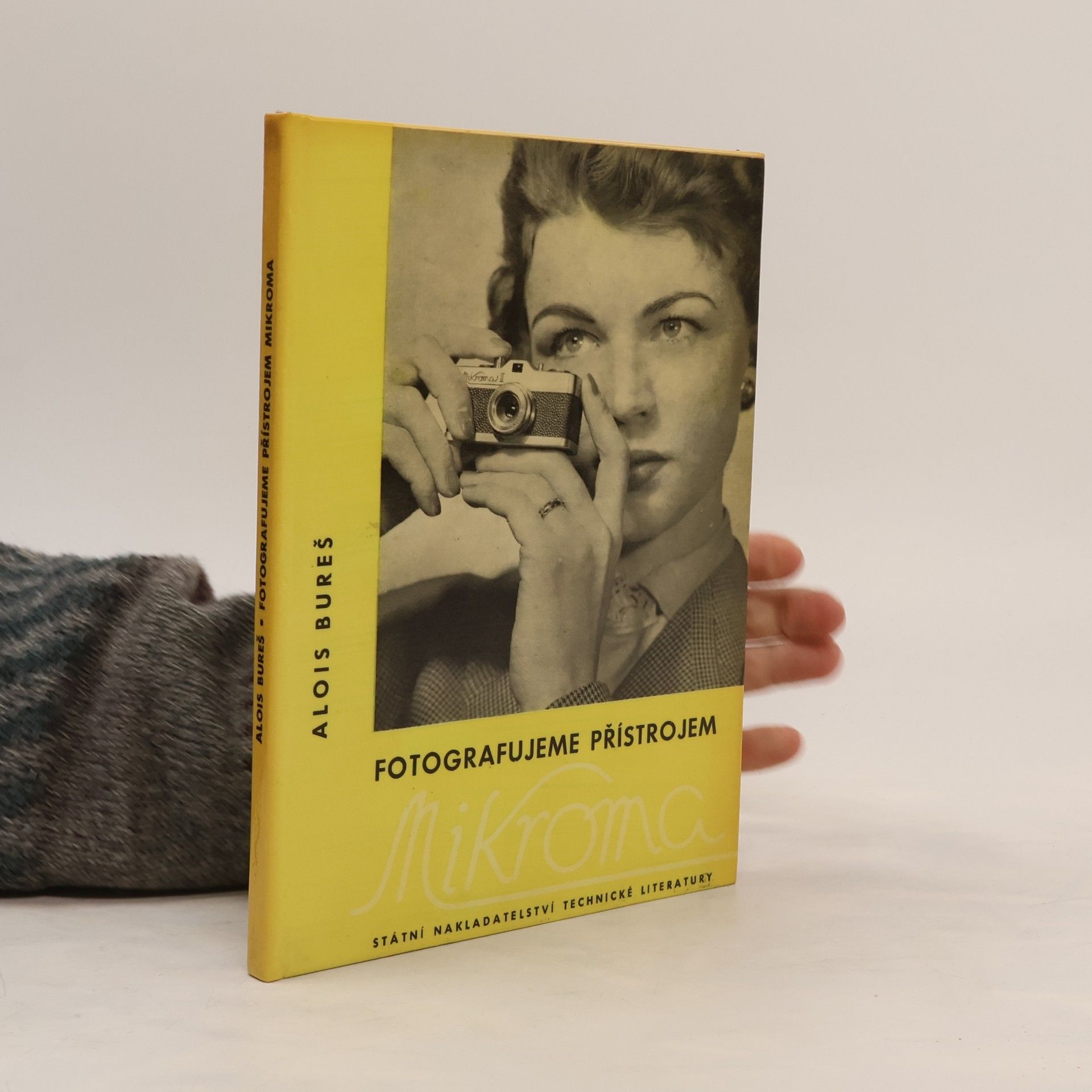 Alois Bureš Fotografujeme přístrojem Mikroma