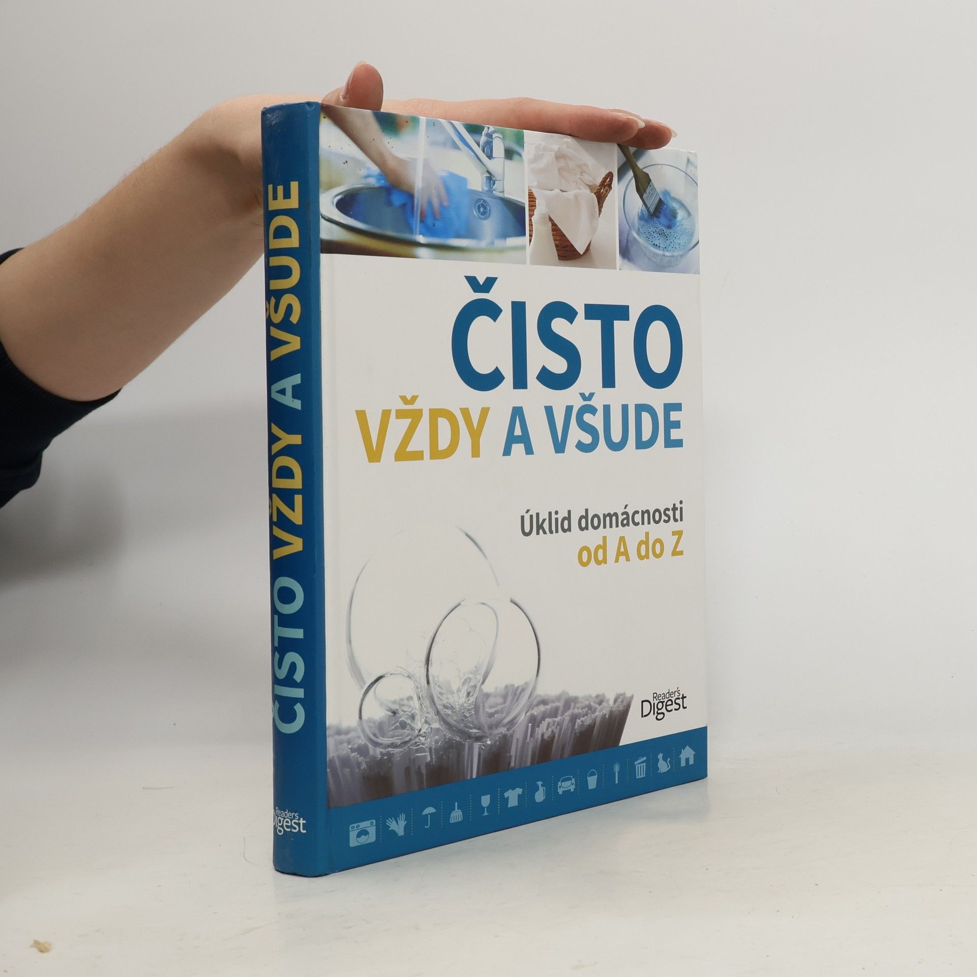 Petra Královcová Čisto vždy a všude. Úklid domácnosti od A do Z